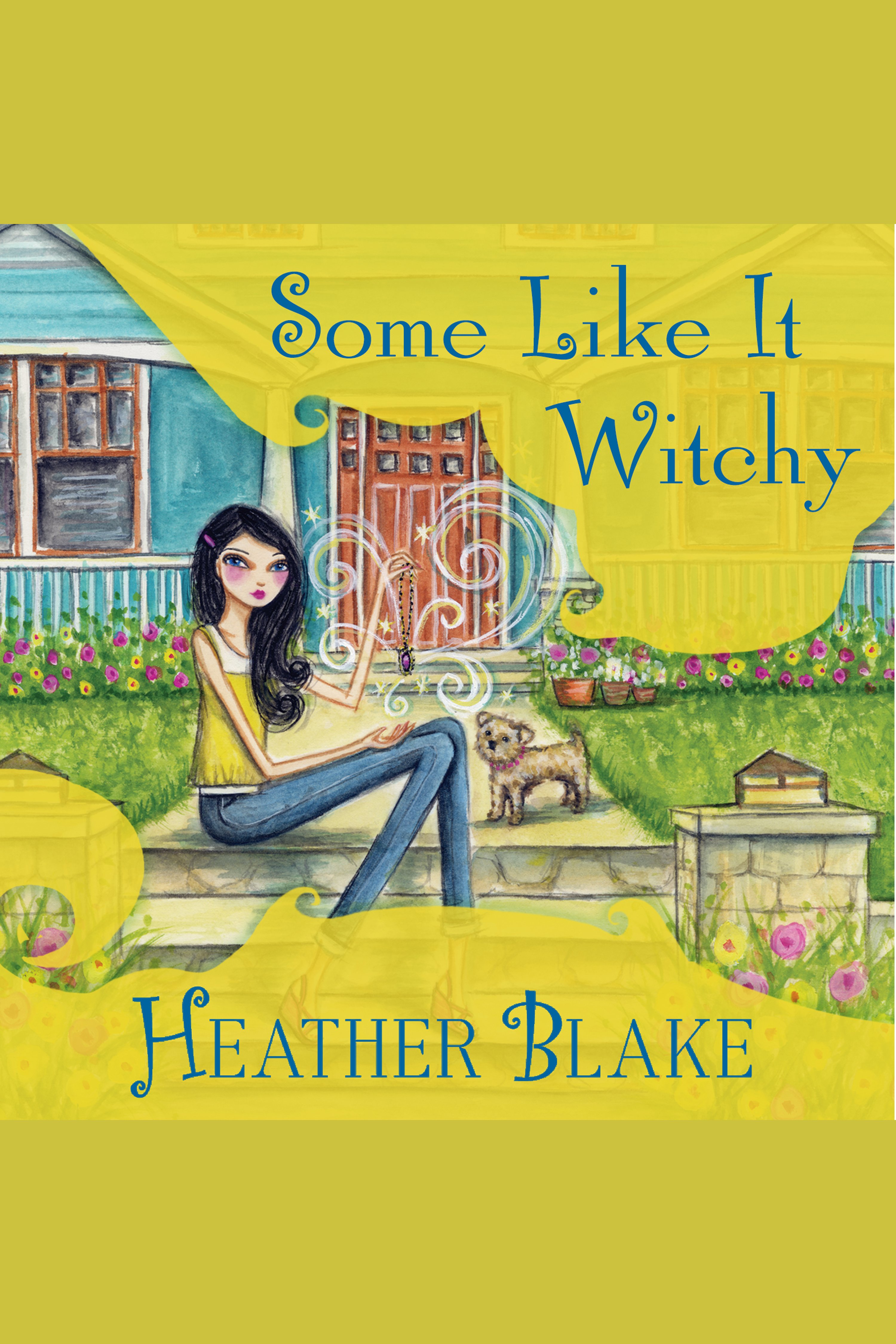 Cover image for Some Like it Witchy [electronic resource] :