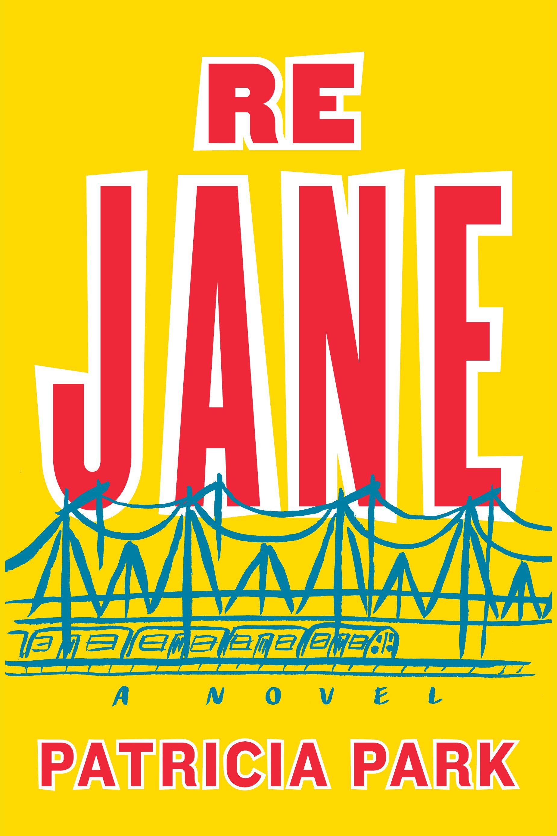 Cover image for Re Jane [electronic resource] : A Novel