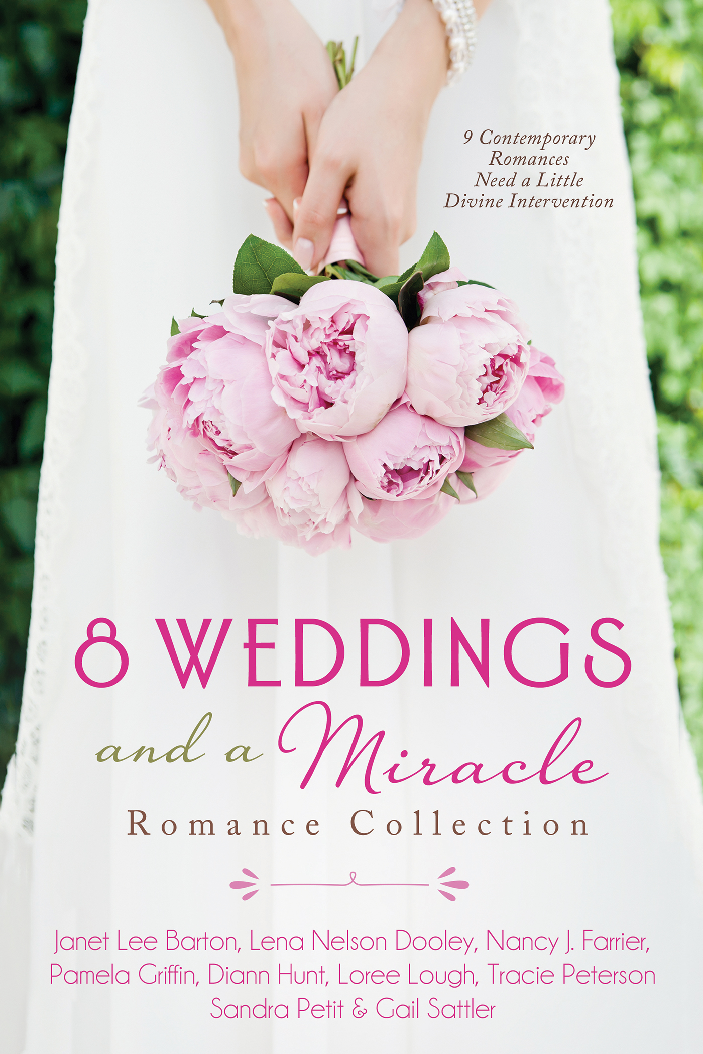 Umschlagbild für 8 Weddings and a Miracle Romance Collection [electronic resource] : 9 Contemporary Romances Need a Little Divine Intervention