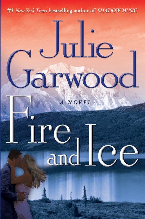 Umschlagbild für Fire and Ice [electronic resource] : A Novel