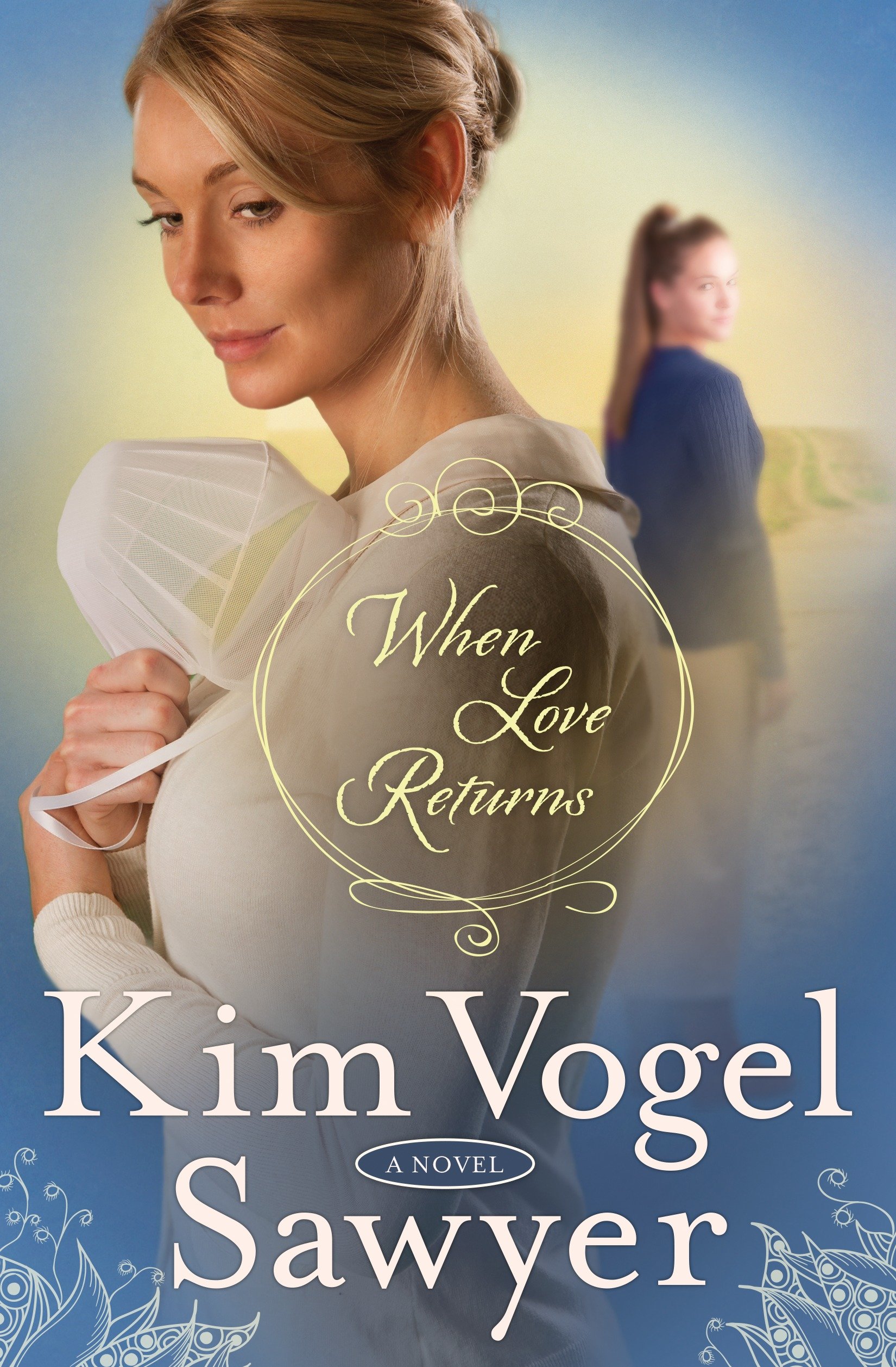 Cover image for When Love Returns [electronic resource] : A Novel