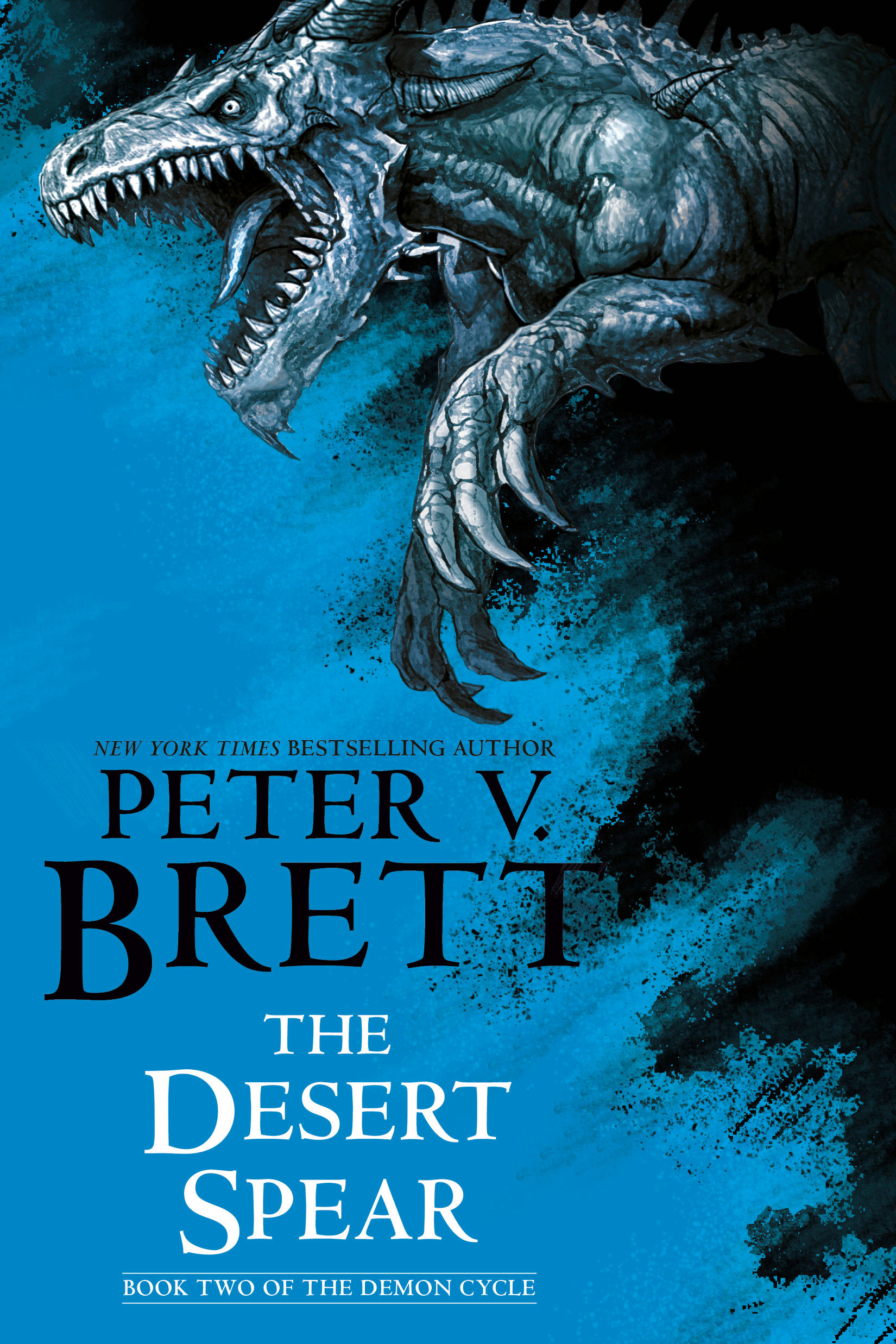 Cover image for The Desert Spear: Book Two of The Demon Cycle [electronic resource] :