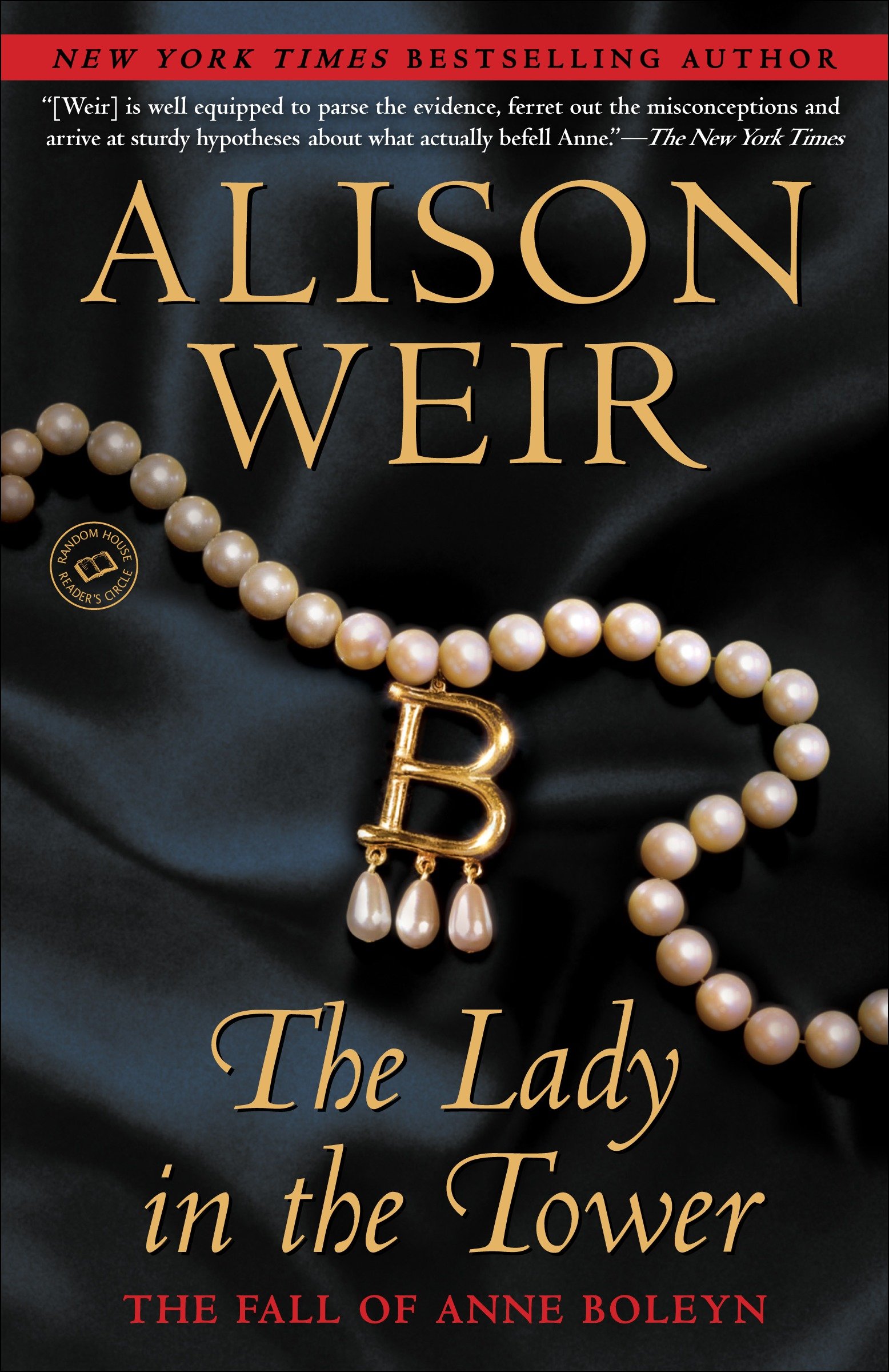 The lady in the tower the fall of Anne Boleyn cover image