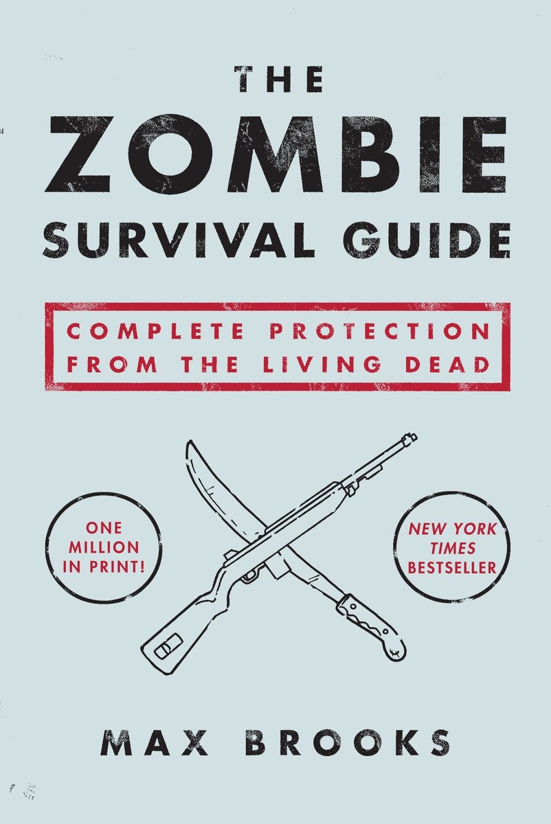 The zombie survival guide complete protection from the living dead cover image