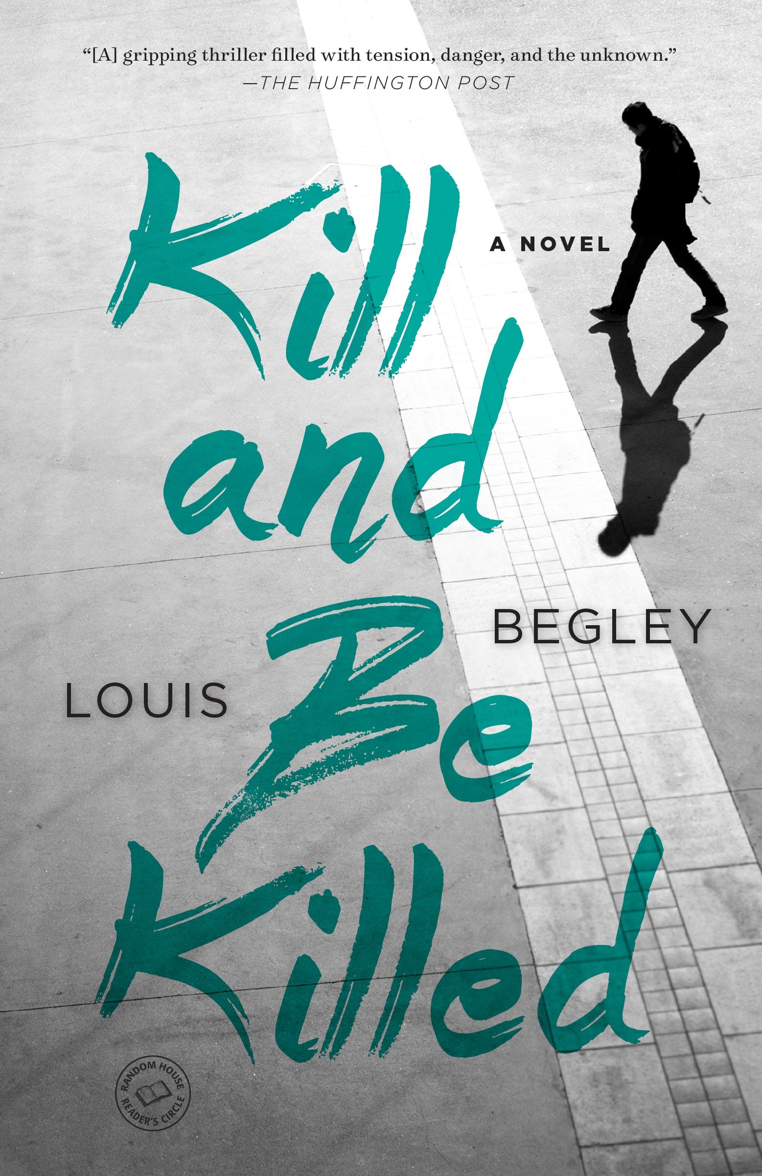 Umschlagbild für Kill and Be Killed [electronic resource] : A Novel