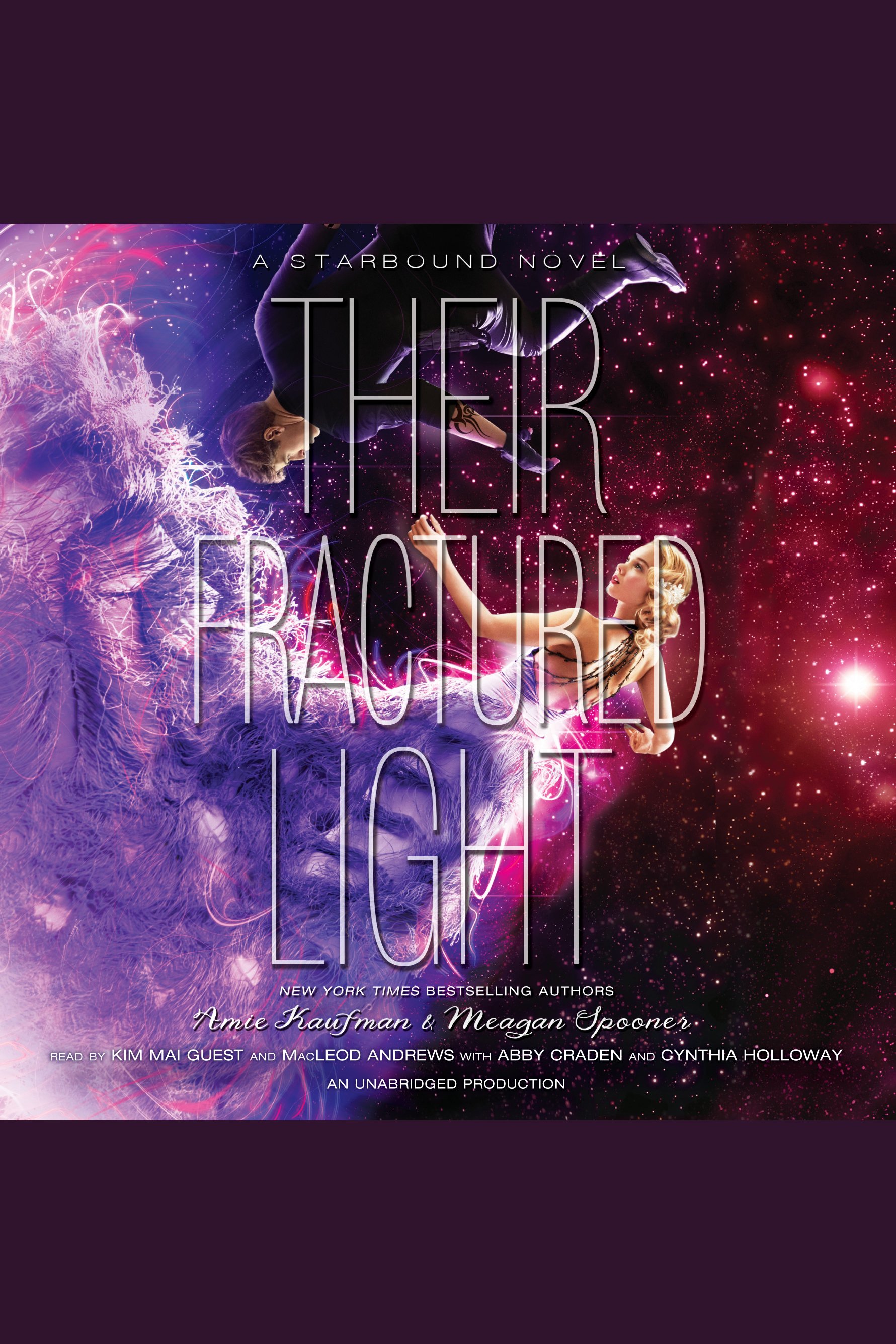 Image de couverture de Their Fractured Light [electronic resource] : A Starbound Novel