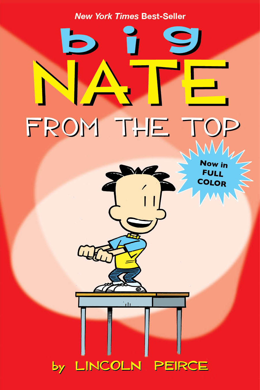 Imagen de portada para Big Nate: From the Top [electronic resource] :