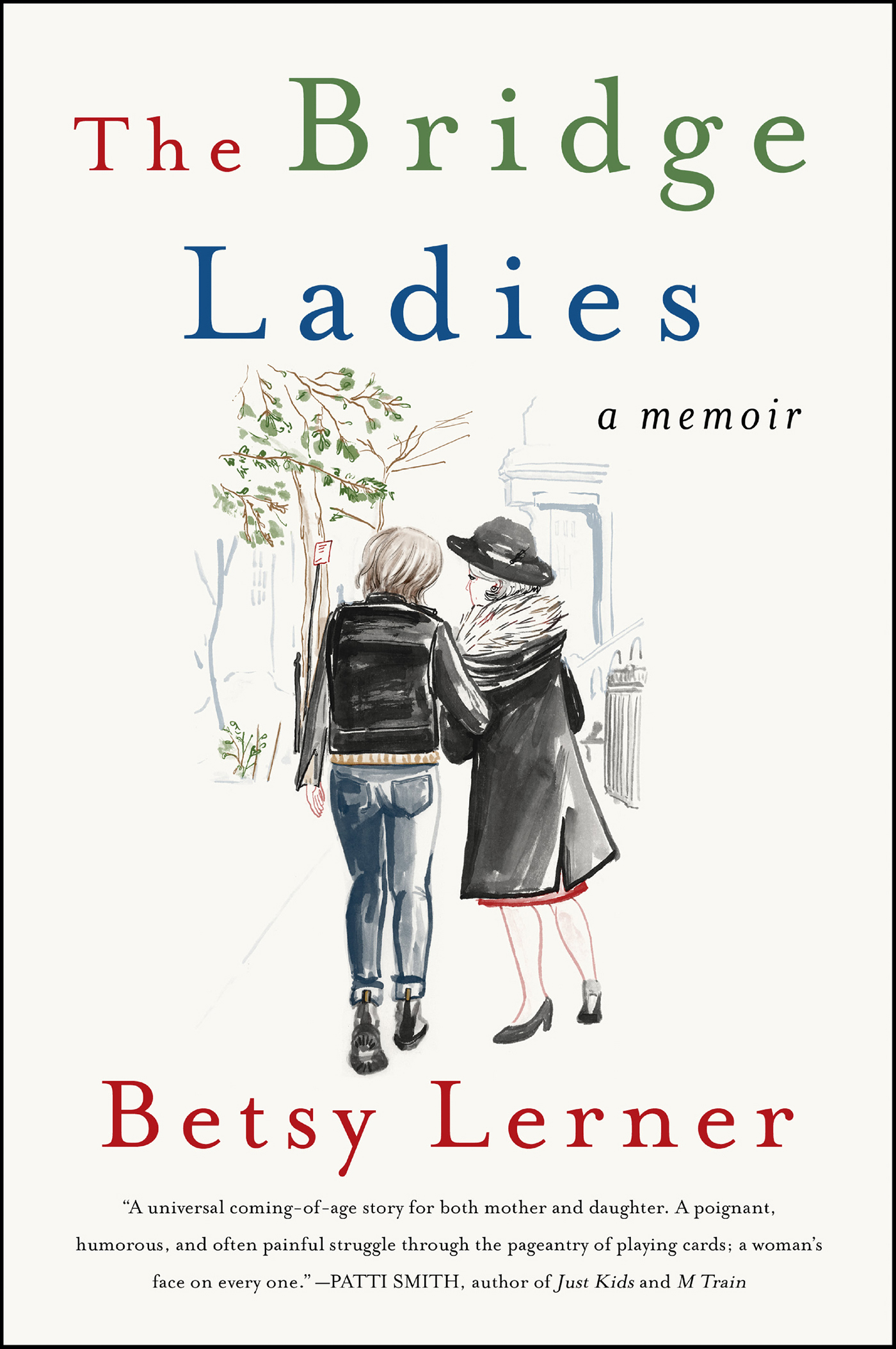 Image de couverture de The Bridge Ladies [electronic resource] : A Memoir