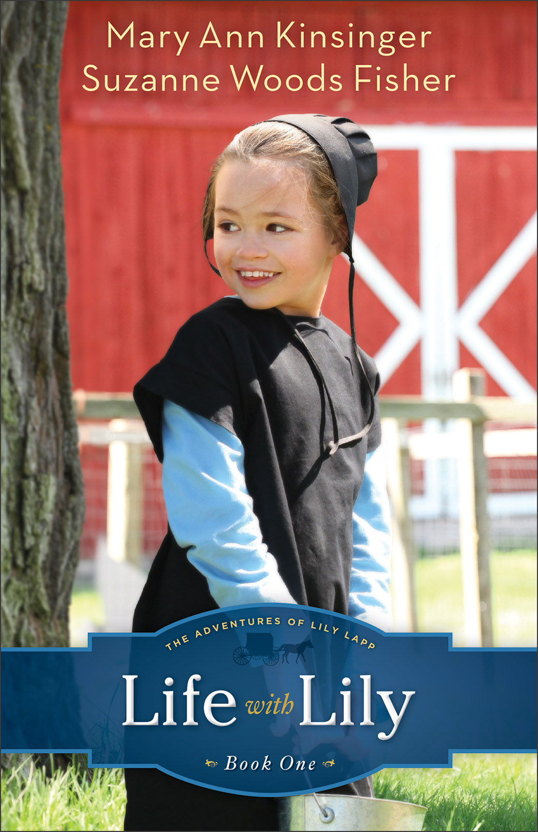Cover image for Life with Lily (The Adventures of Lily Lapp Book #1) [electronic resource] :