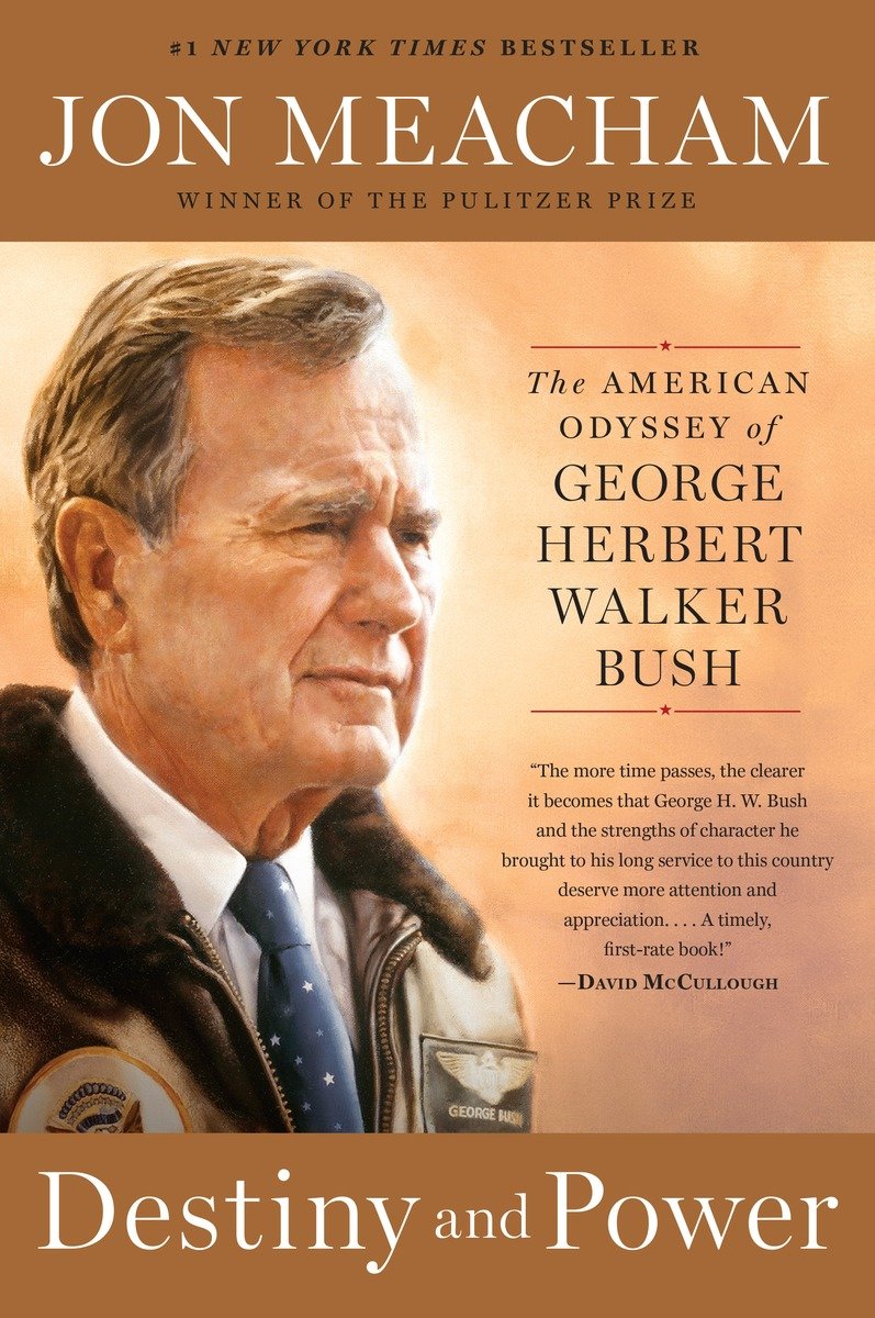 Image de couverture de Destiny and Power [electronic resource] : The American Odyssey of George Herbert Walker Bush