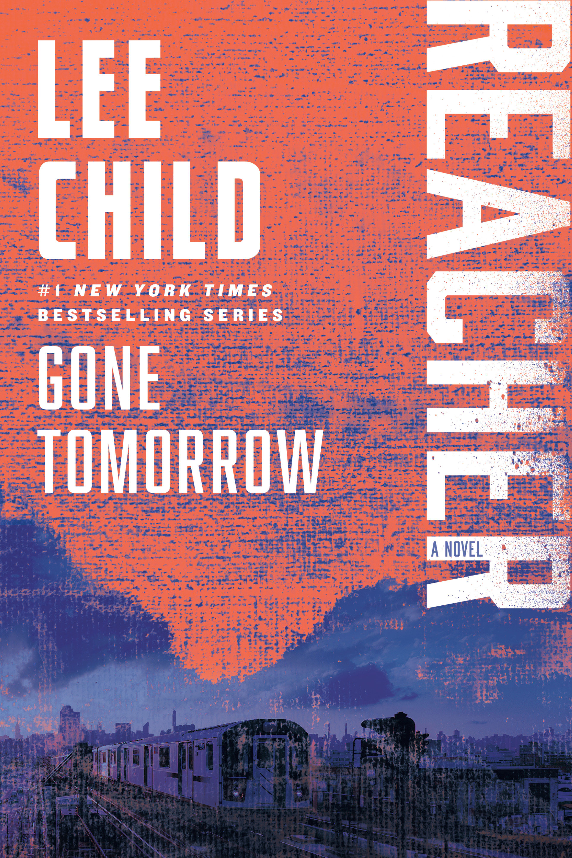 Umschlagbild für Gone Tomorrow [electronic resource] : A Jack Reacher Novel