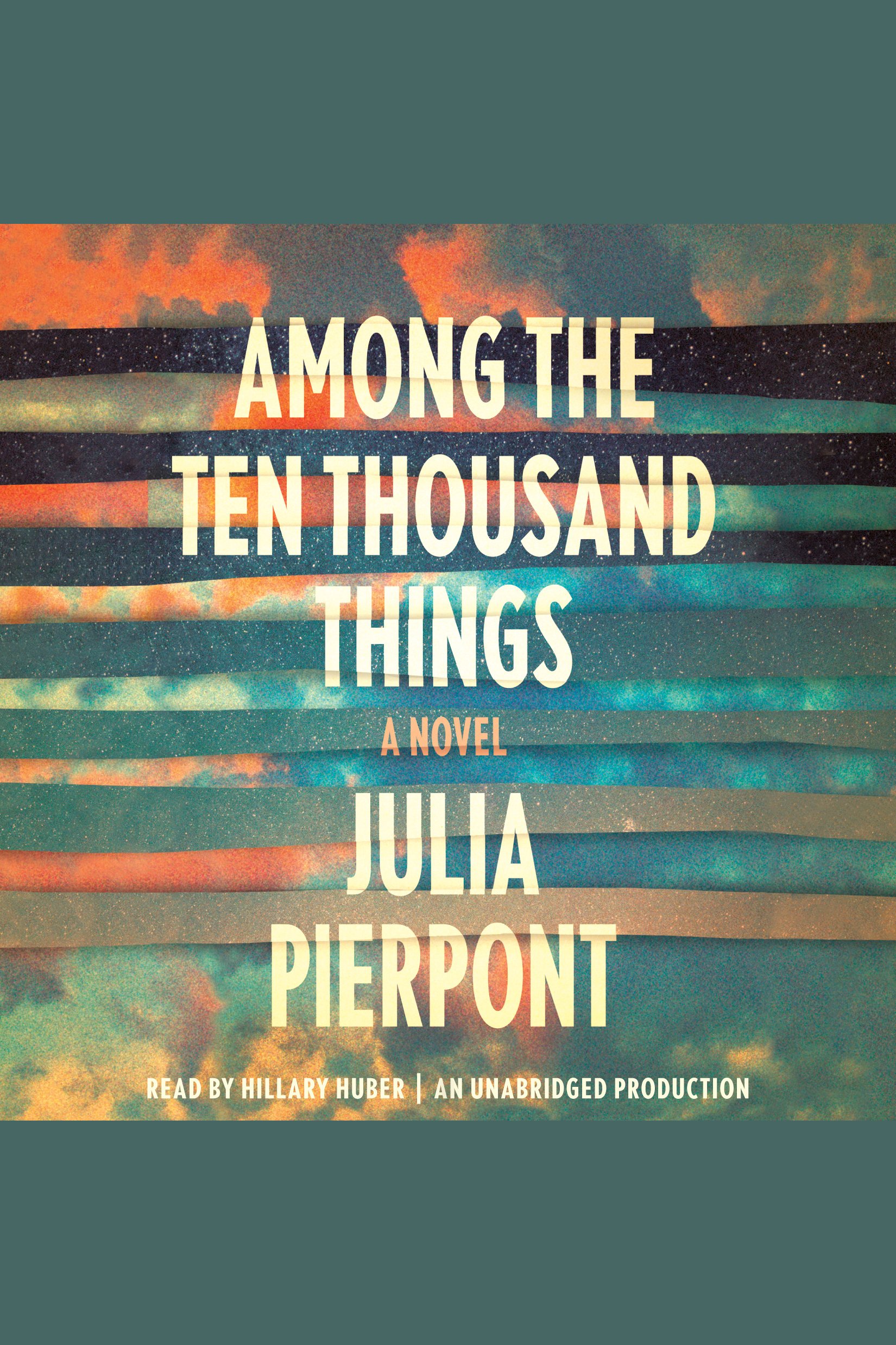 Umschlagbild für Among the Ten Thousand Things [electronic resource] : A Novel