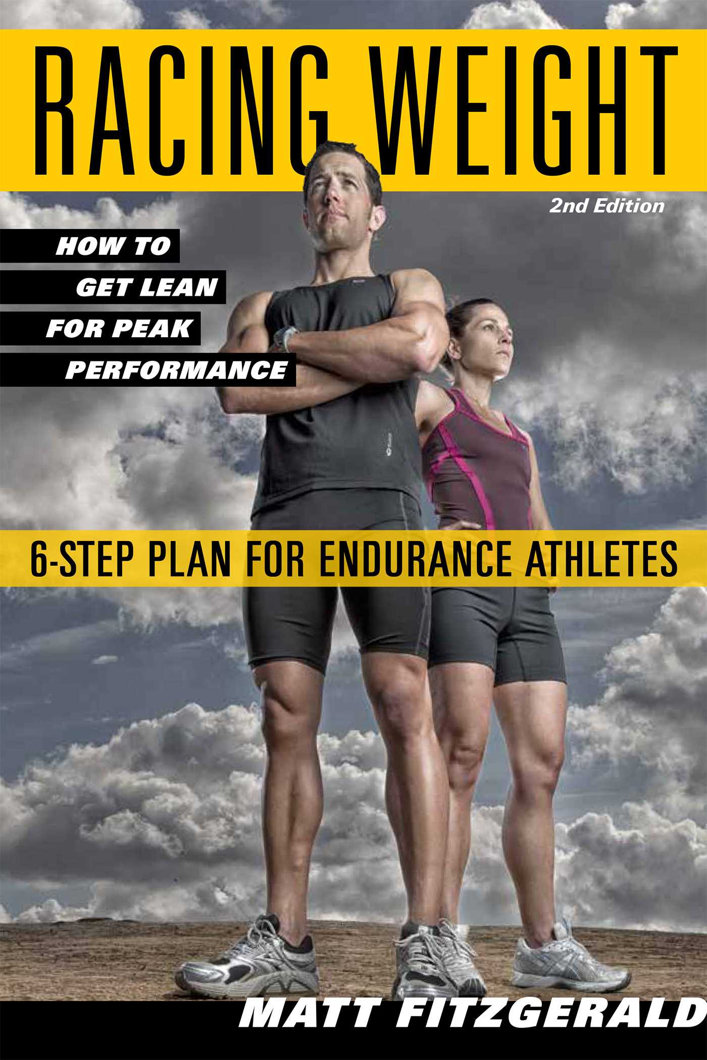 Racing Weight How to Get Lean for Peak Performance, 2nd Edition cover image