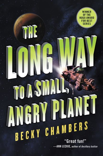 The Long Way to a Small, Angry Planet cover image