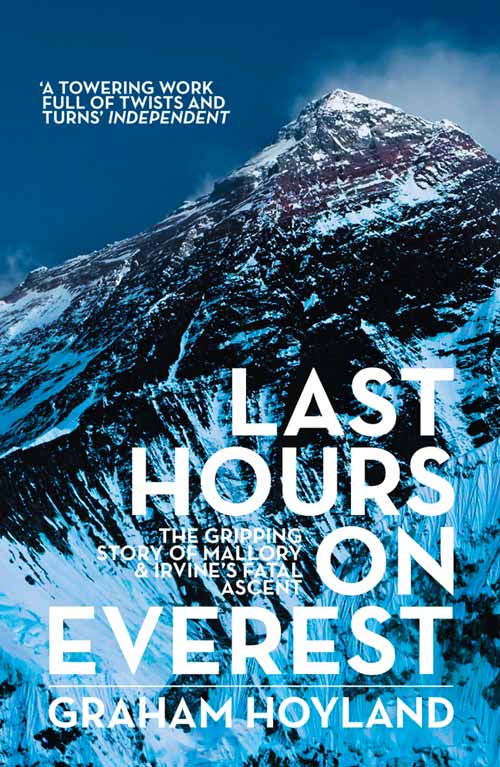 Last Hours on Everest: The gripping story of Mallory and Irvine’s fatal ascent cover image