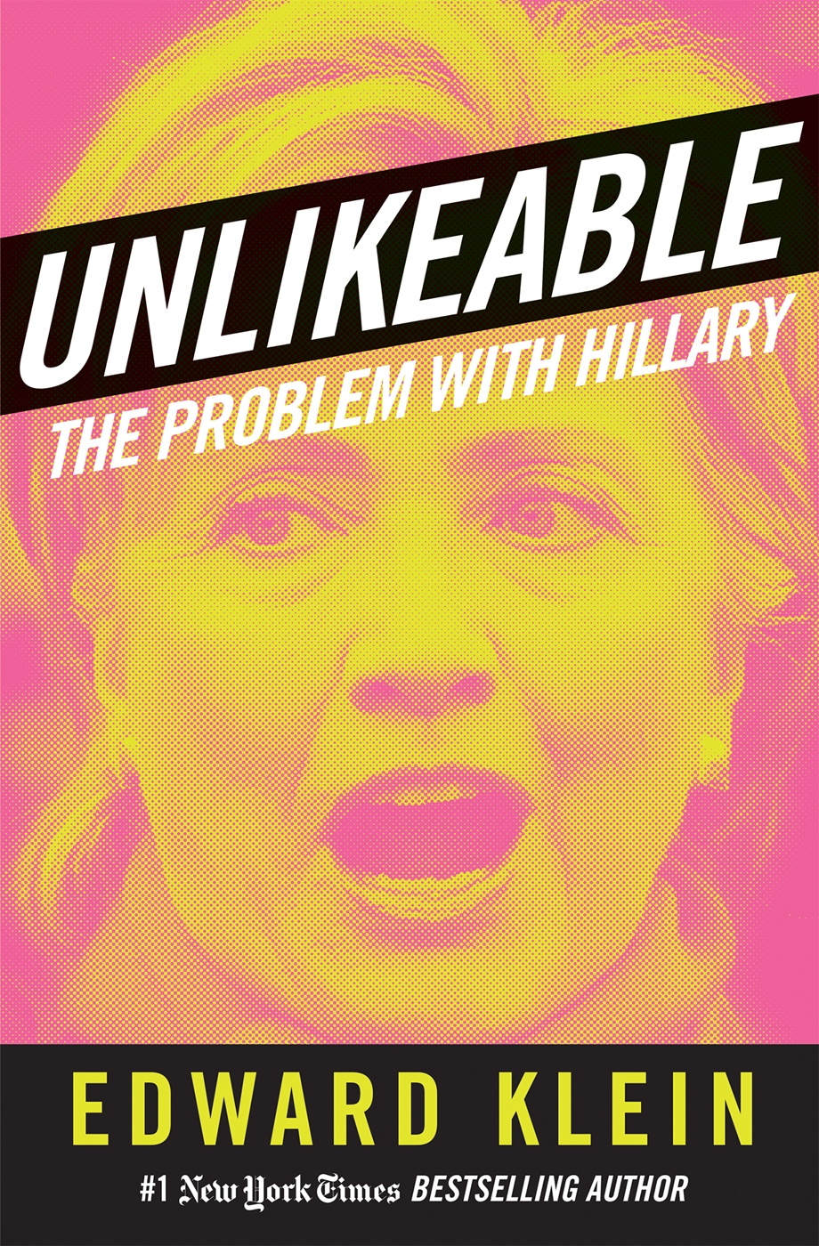 Umschlagbild für Unlikeable [electronic resource] : The Problem with Hillary