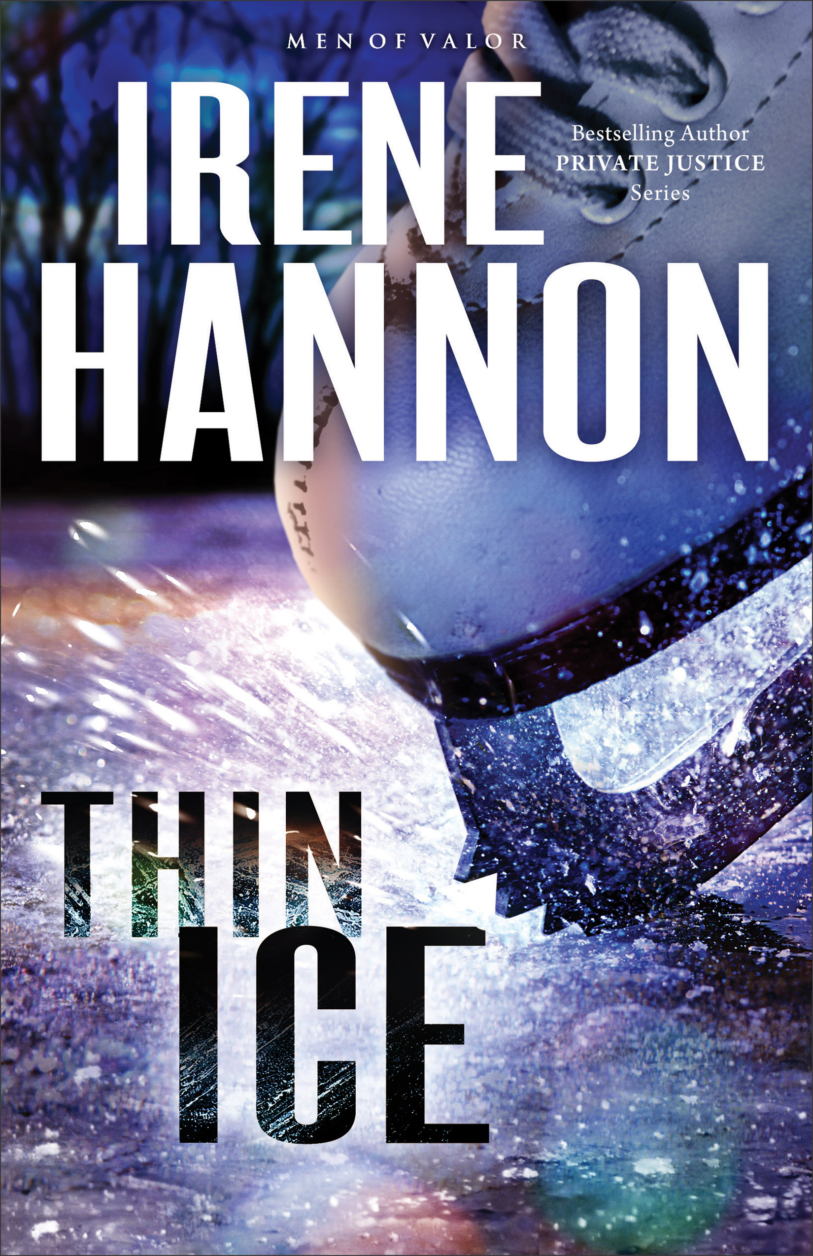Cover image for Thin Ice (Men of Valor Book #2) [electronic resource] : A Novel
