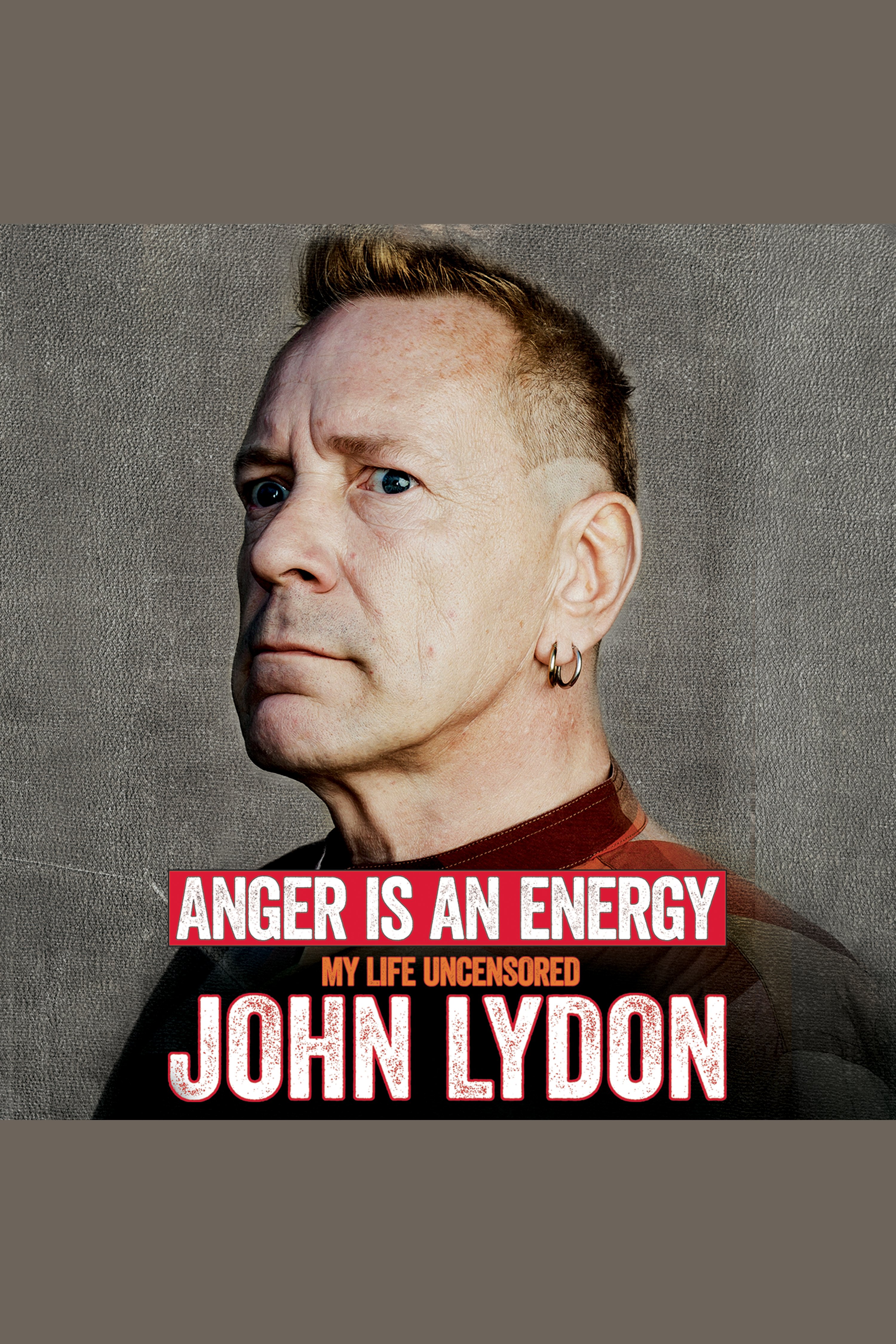 Cover image for Anger Is an Energy [electronic resource] : My Life Uncensored