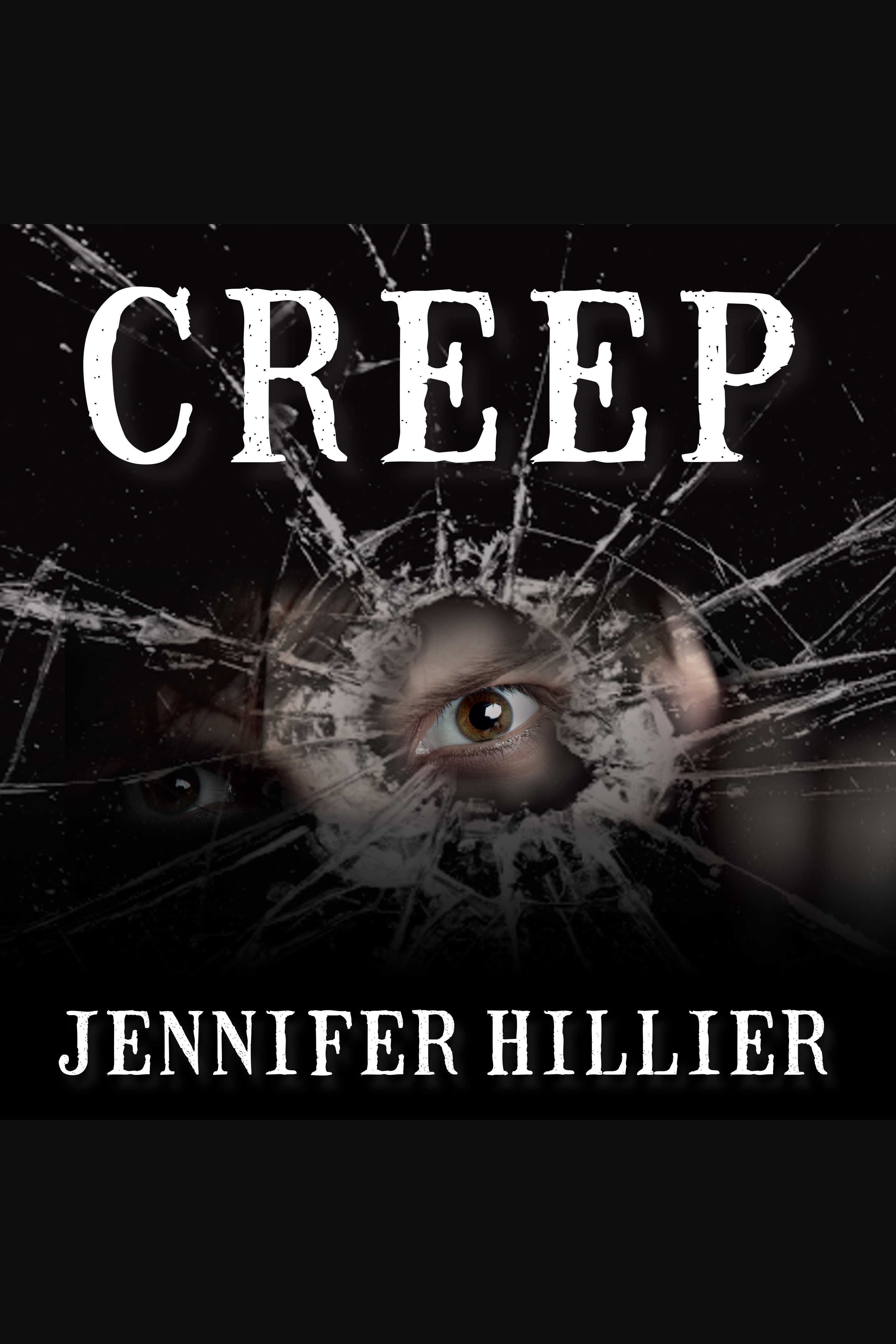 Cover image for Creep [electronic resource] :