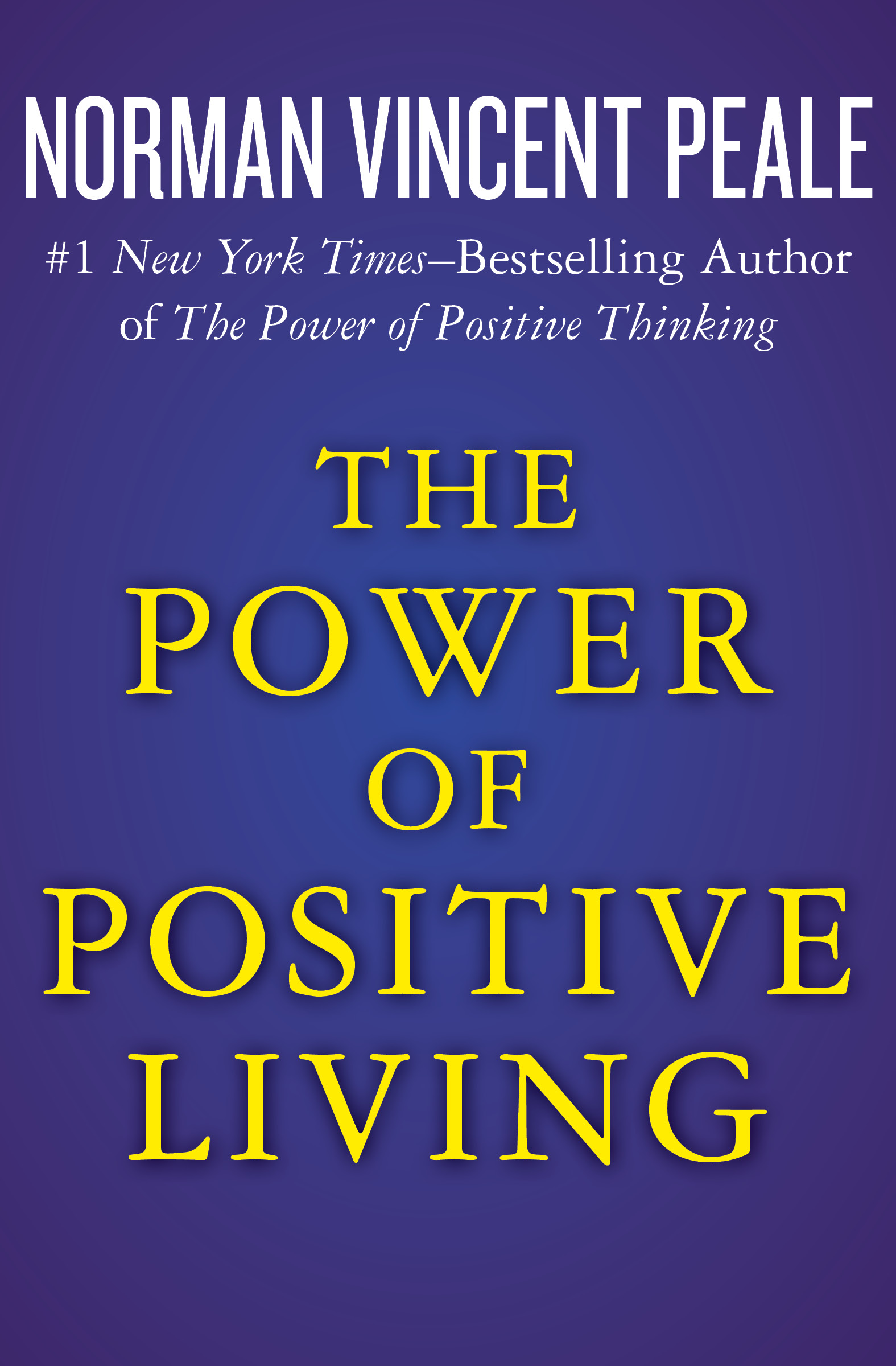 Cover image for The Power of Positive Living [electronic resource] :