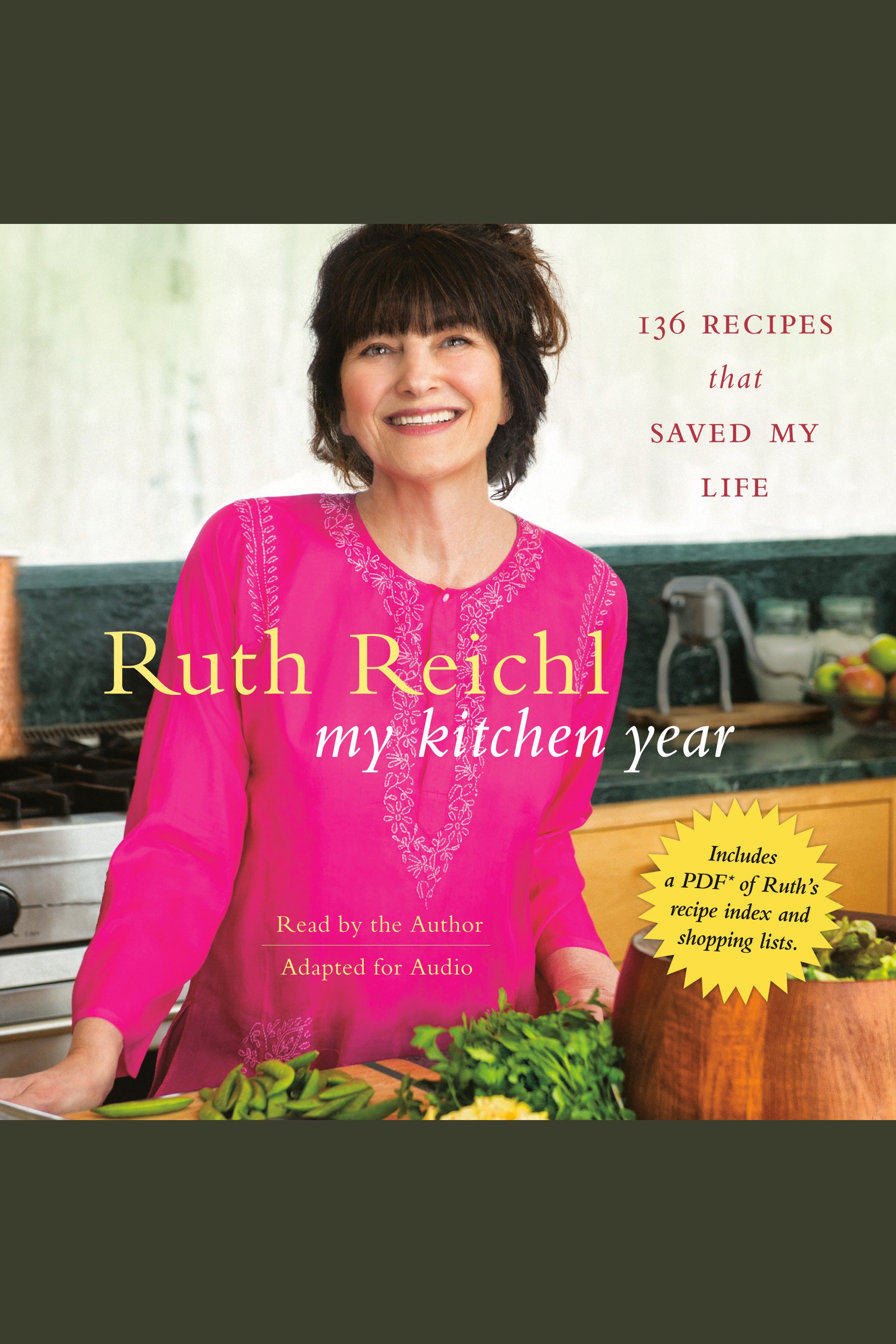 Image de couverture de My Kitchen Year [electronic resource] : 136 Recipes That Saved My Life