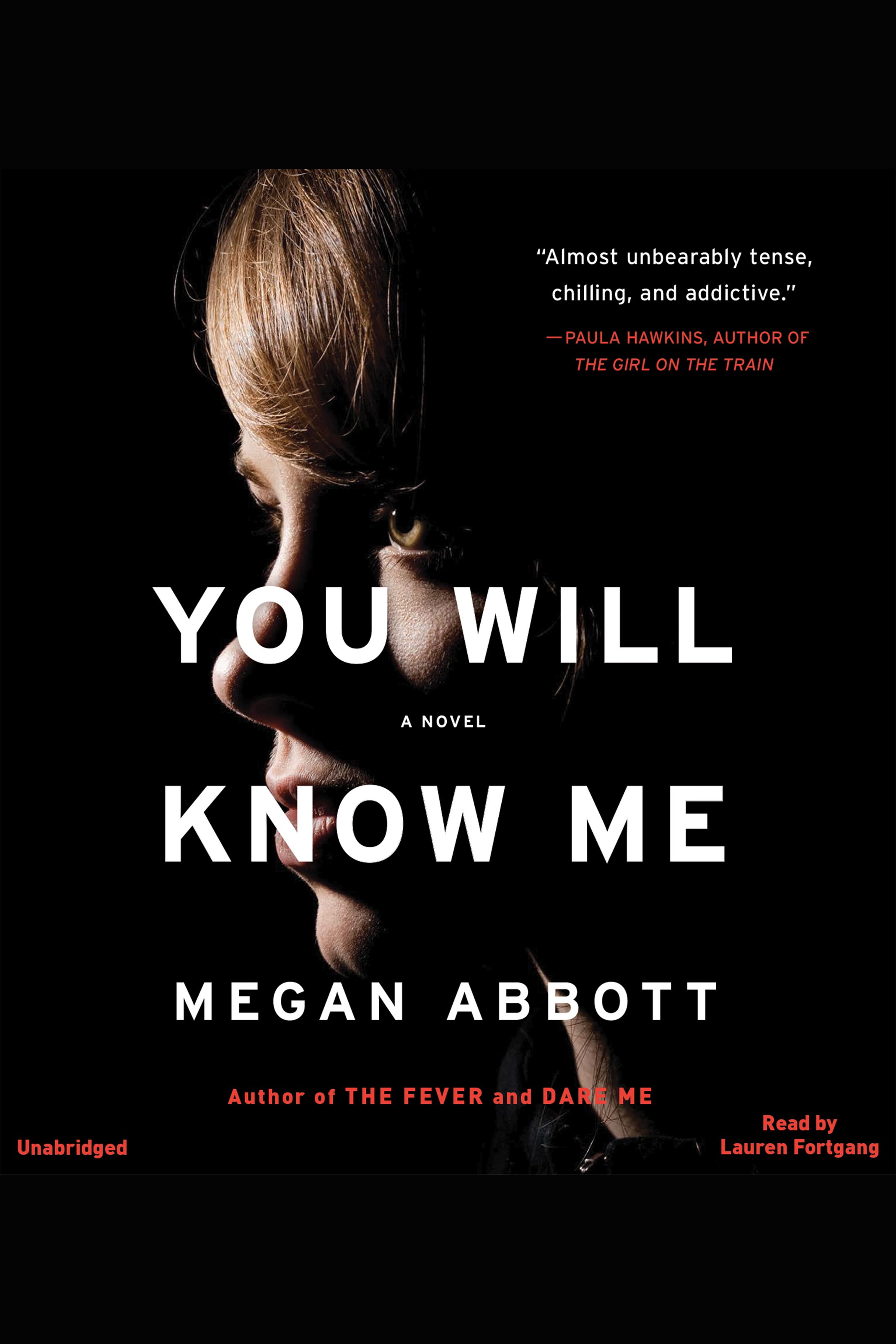 Cover image for You Will Know Me [electronic resource] : A Novel