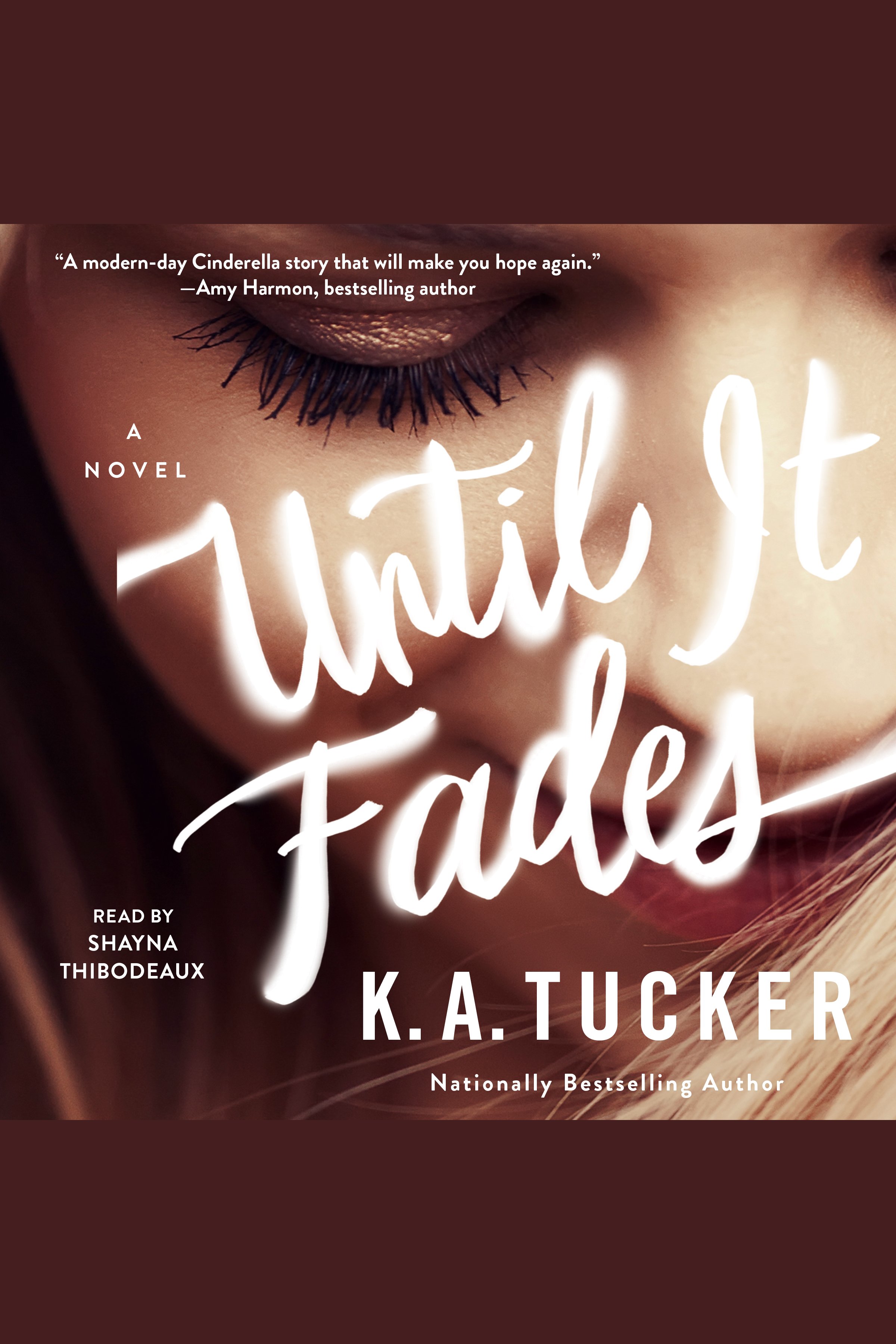 Cover image for Until it Fades [electronic resource] : A Novel