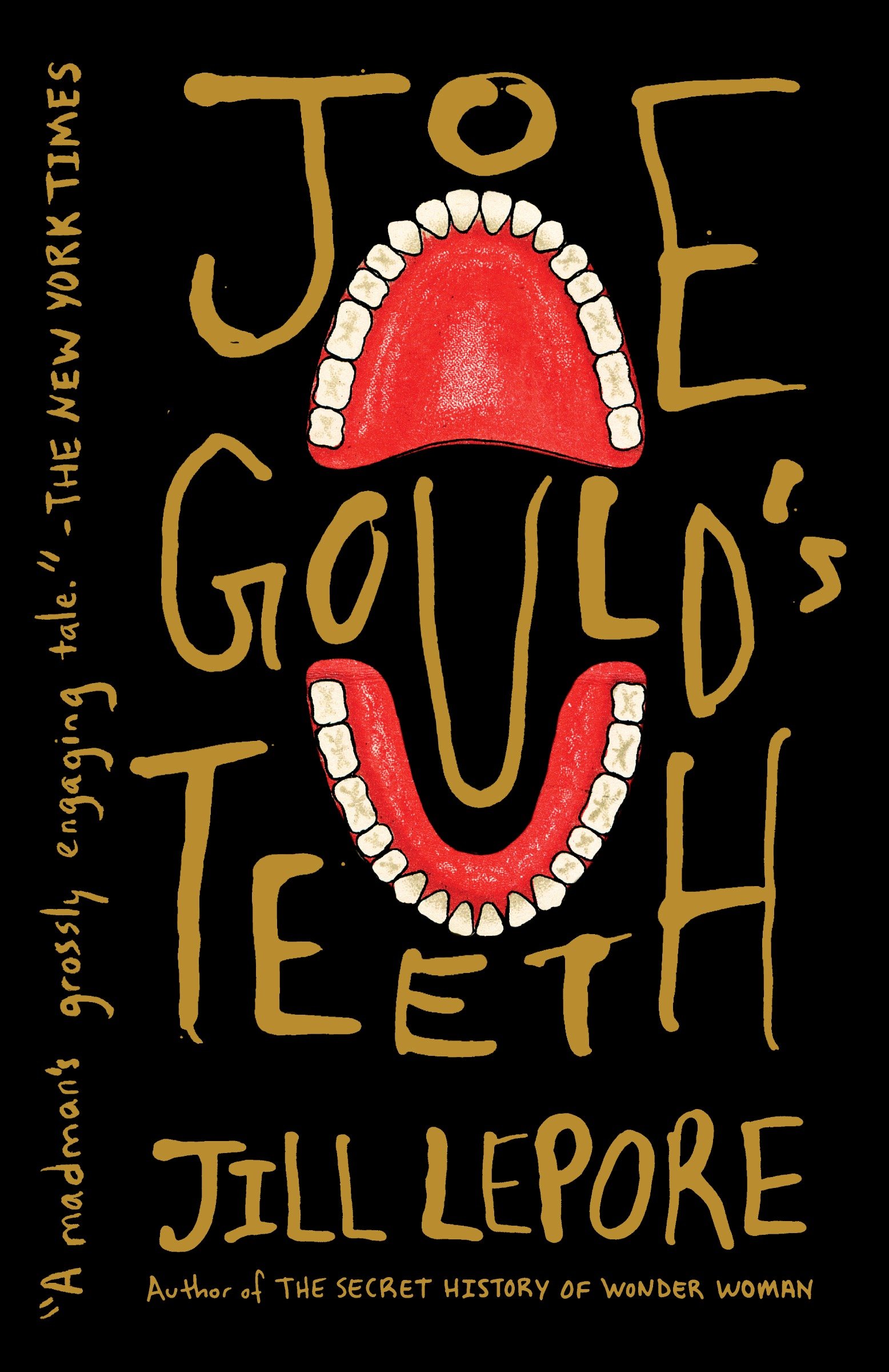 Image de couverture de Joe Gould's Teeth [electronic resource] :