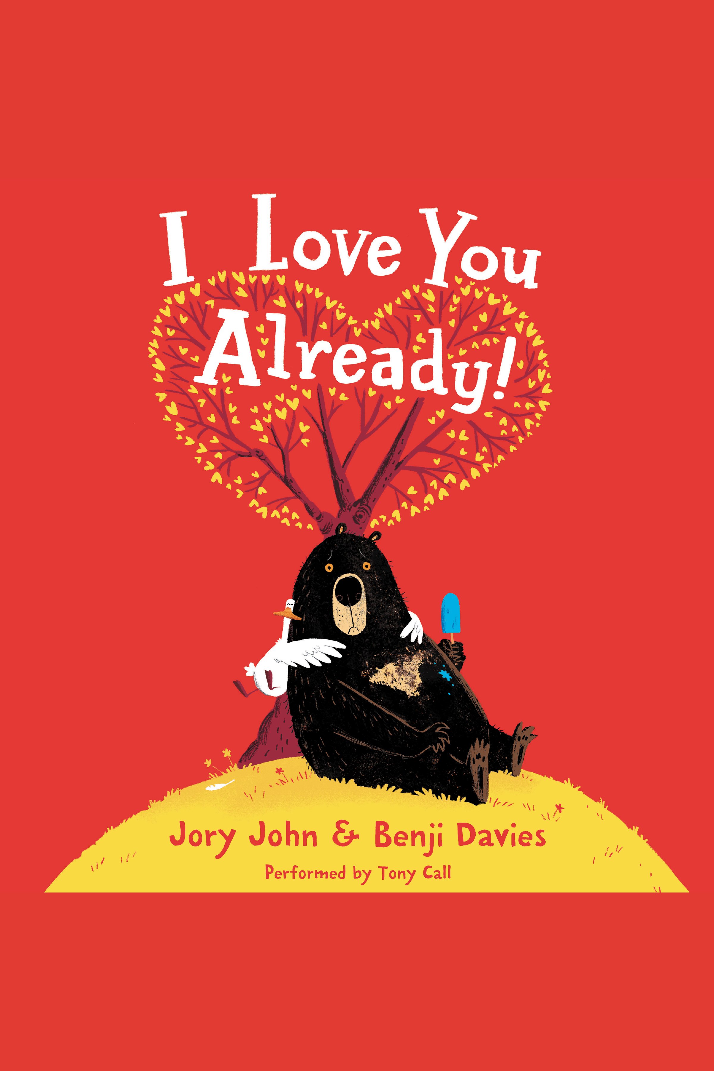 Umschlagbild für I Love You Already! [electronic resource] :