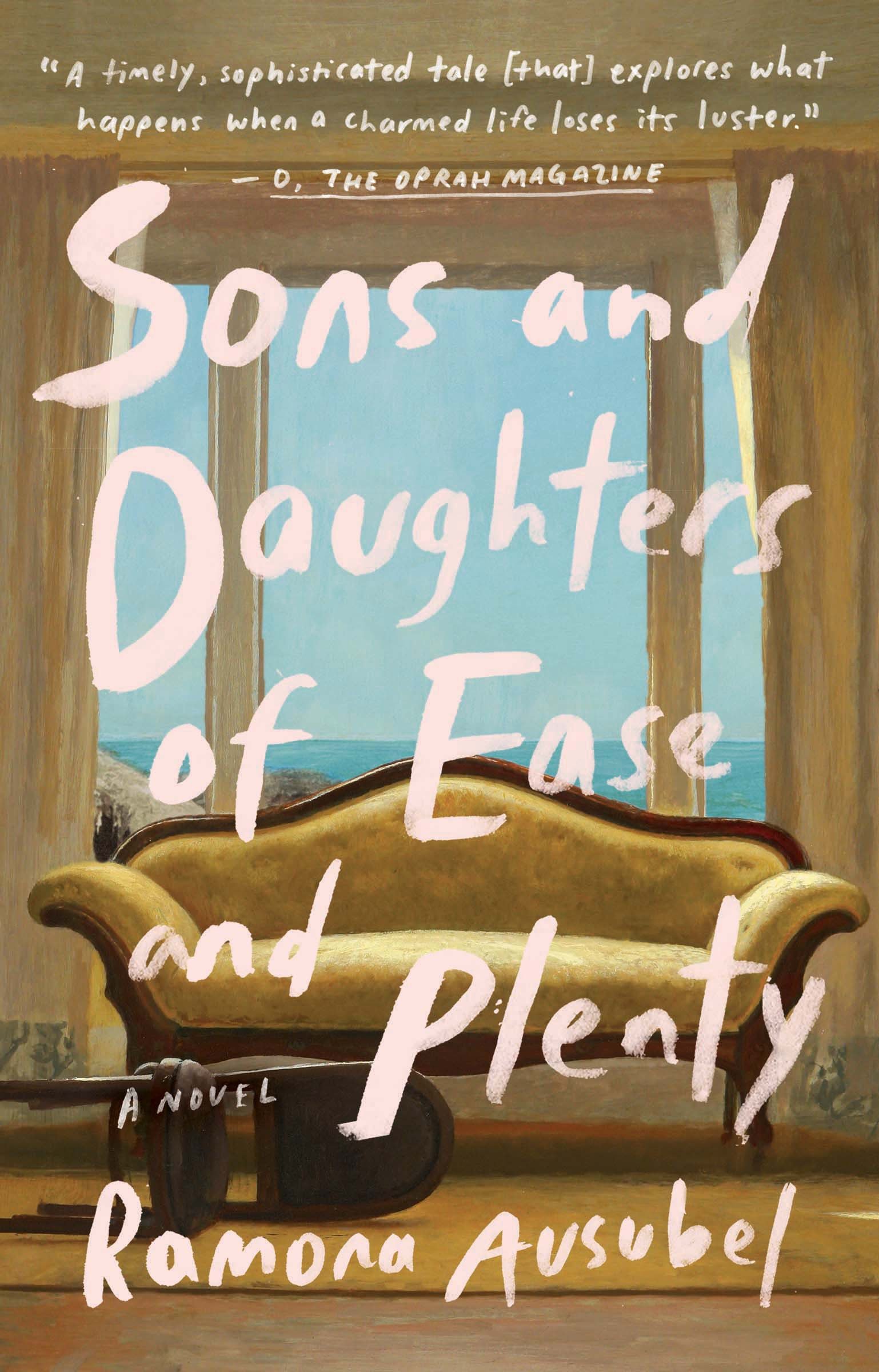 Umschlagbild für Sons and Daughters of Ease and Plenty [electronic resource] : A Novel