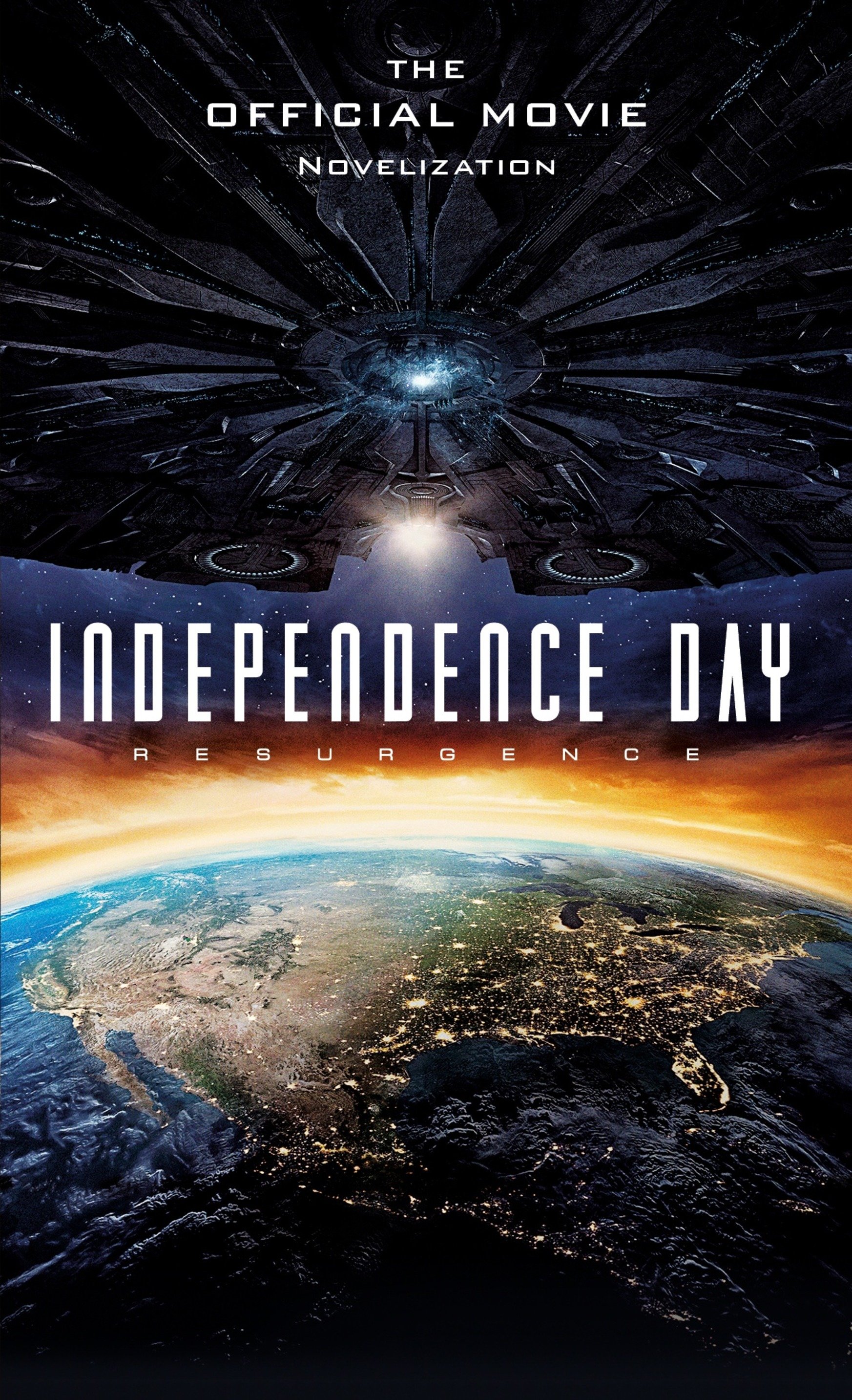 Cover image for Independence Day: Resurgence: The Official Movie Novelization [electronic resource] :