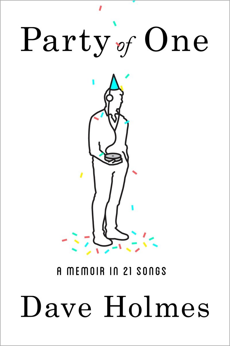 Cover image for Party of One [electronic resource] : A Memoir in 21 Songs