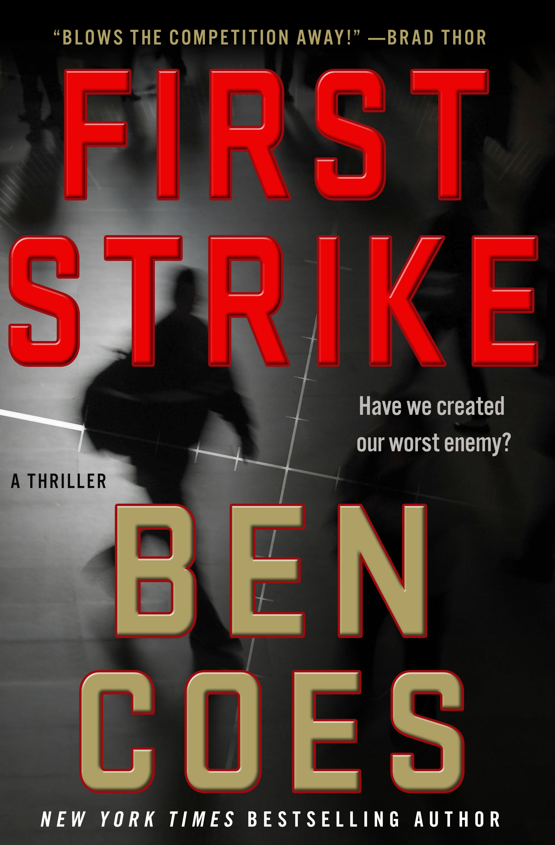 Image de couverture de First Strike [electronic resource] : A Thriller