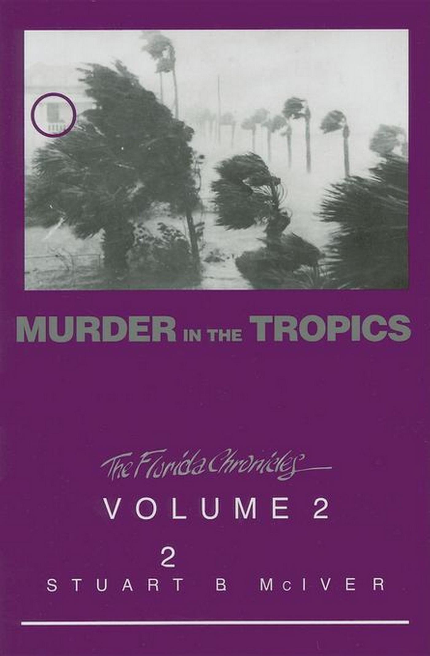 Image de couverture de Murder in the Tropics [electronic resource] :
