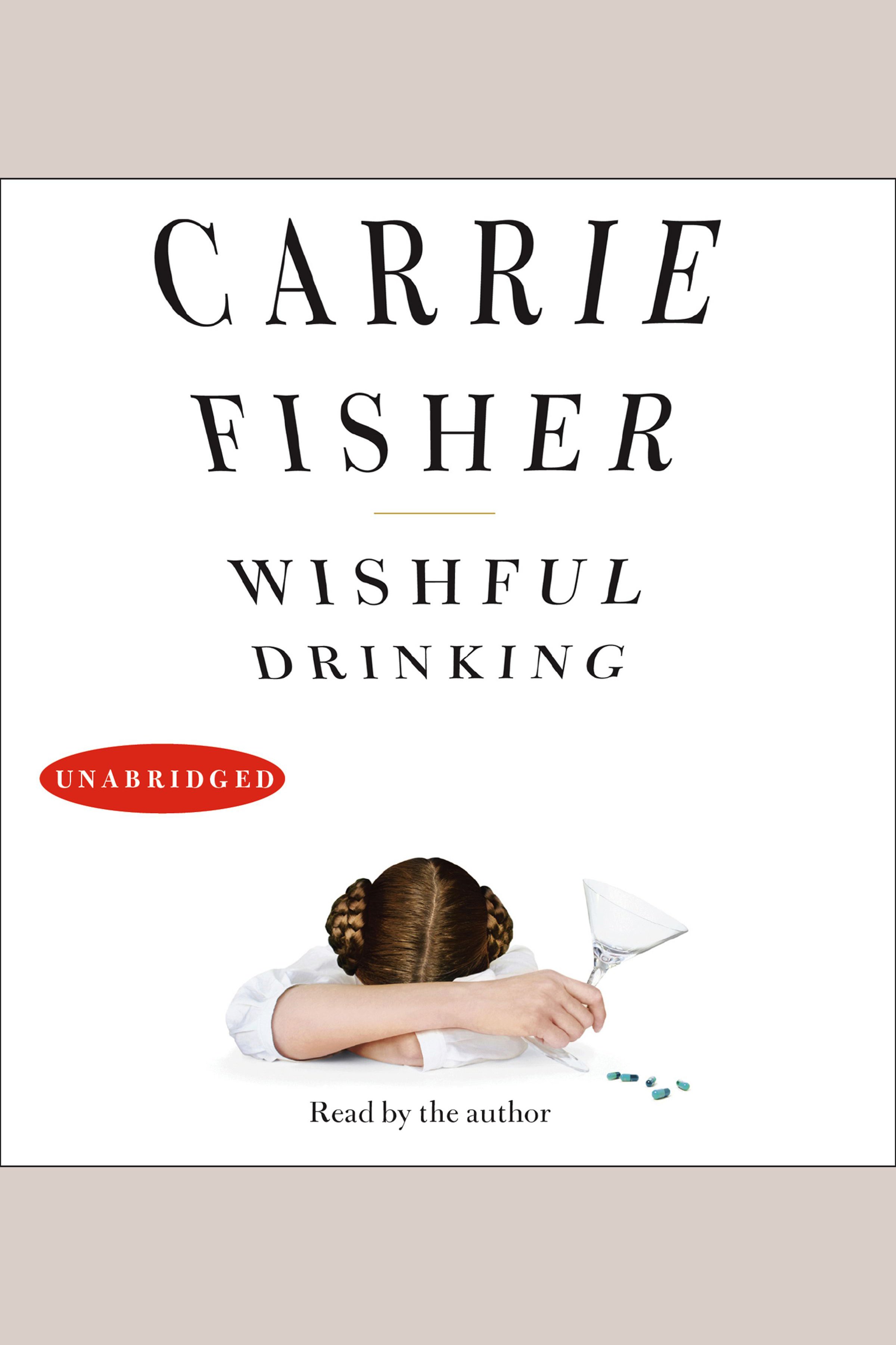 Image de couverture de Wishful Drinking [electronic resource] :