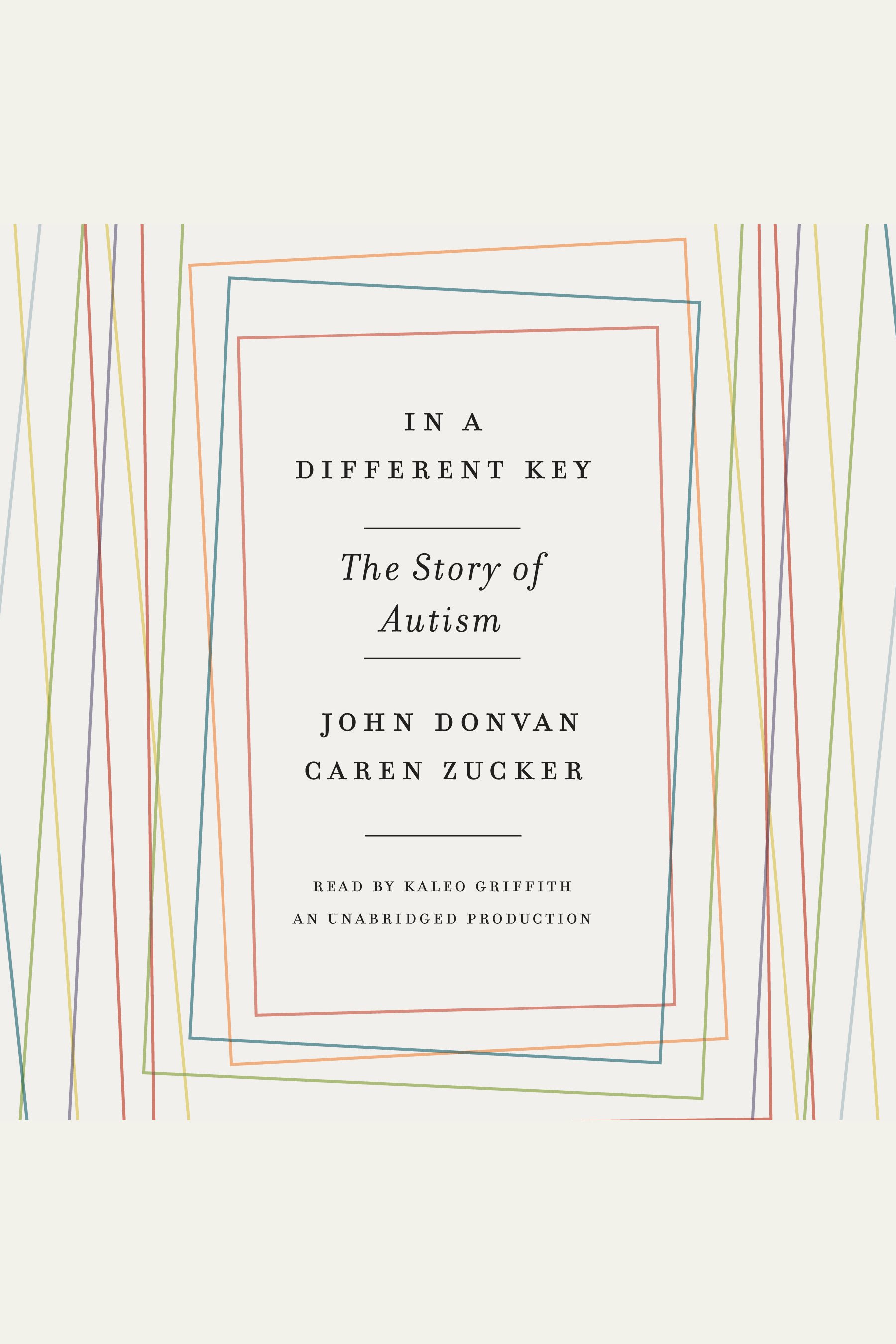 Umschlagbild für In a Different Key [electronic resource] : The Story of Autism