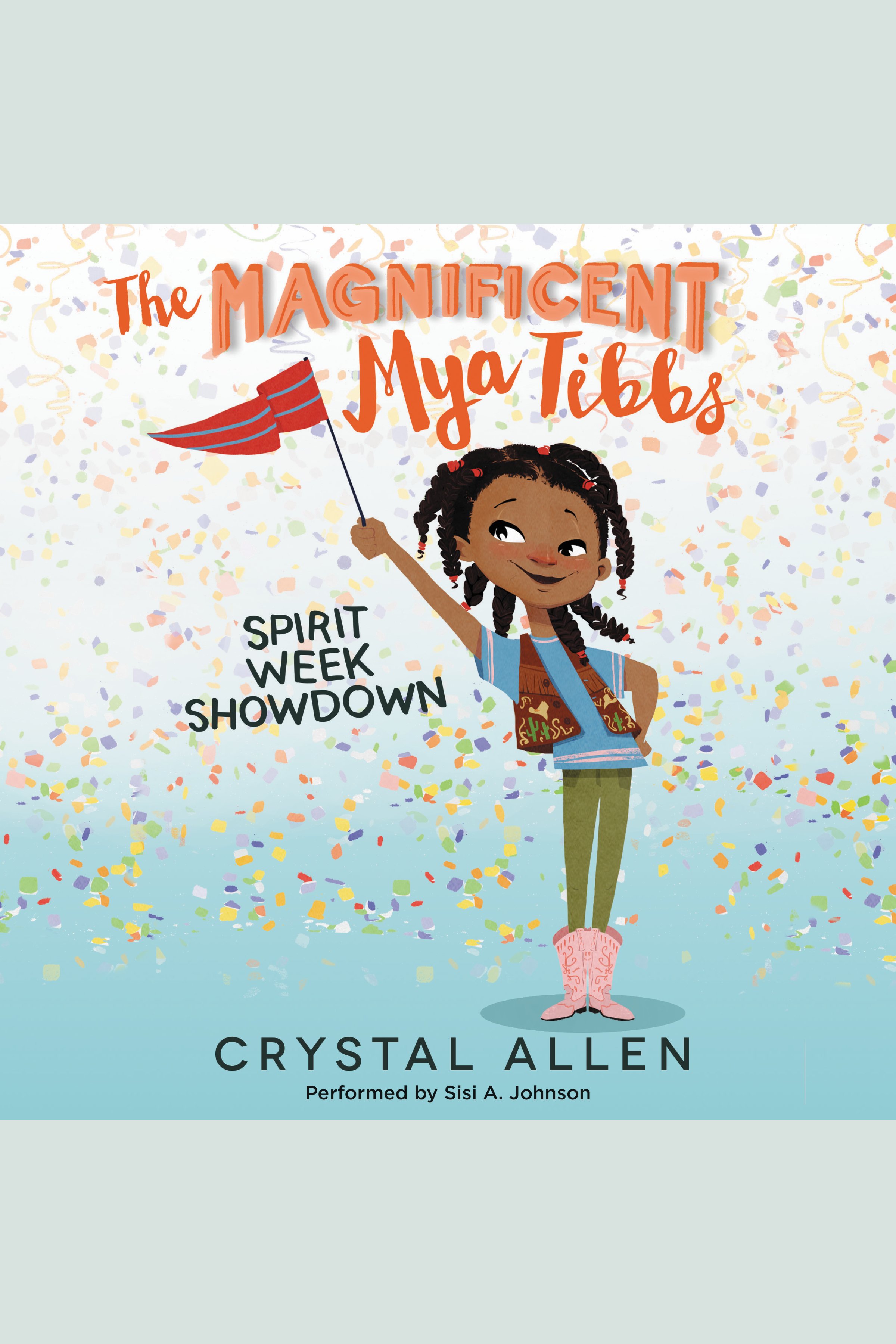 Umschlagbild für The Magnificent Mya Tibbs: Spirit Week Showdown [electronic resource] :