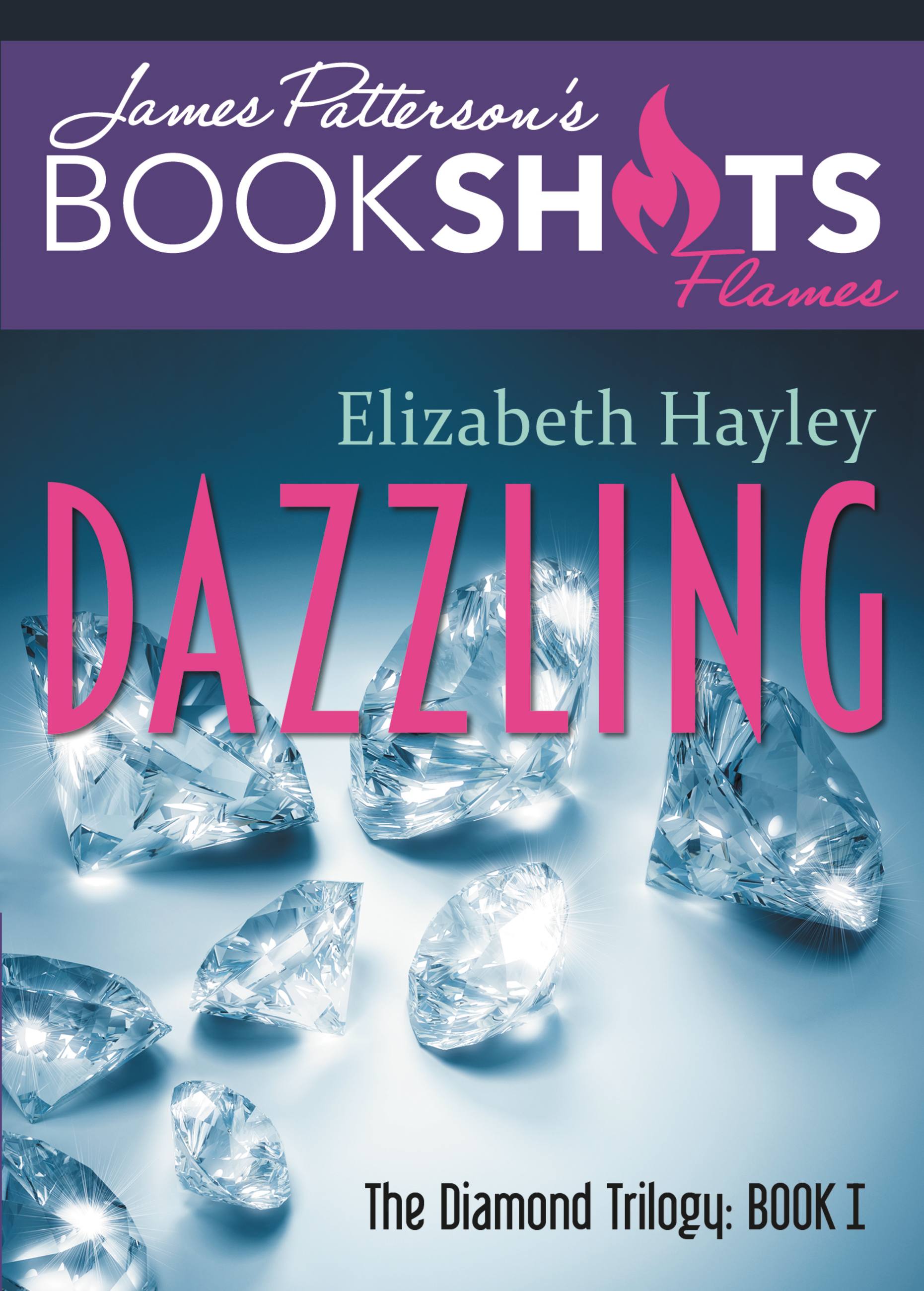 Cover image for Dazzling [electronic resource] : The Diamond Trilogy, Book I