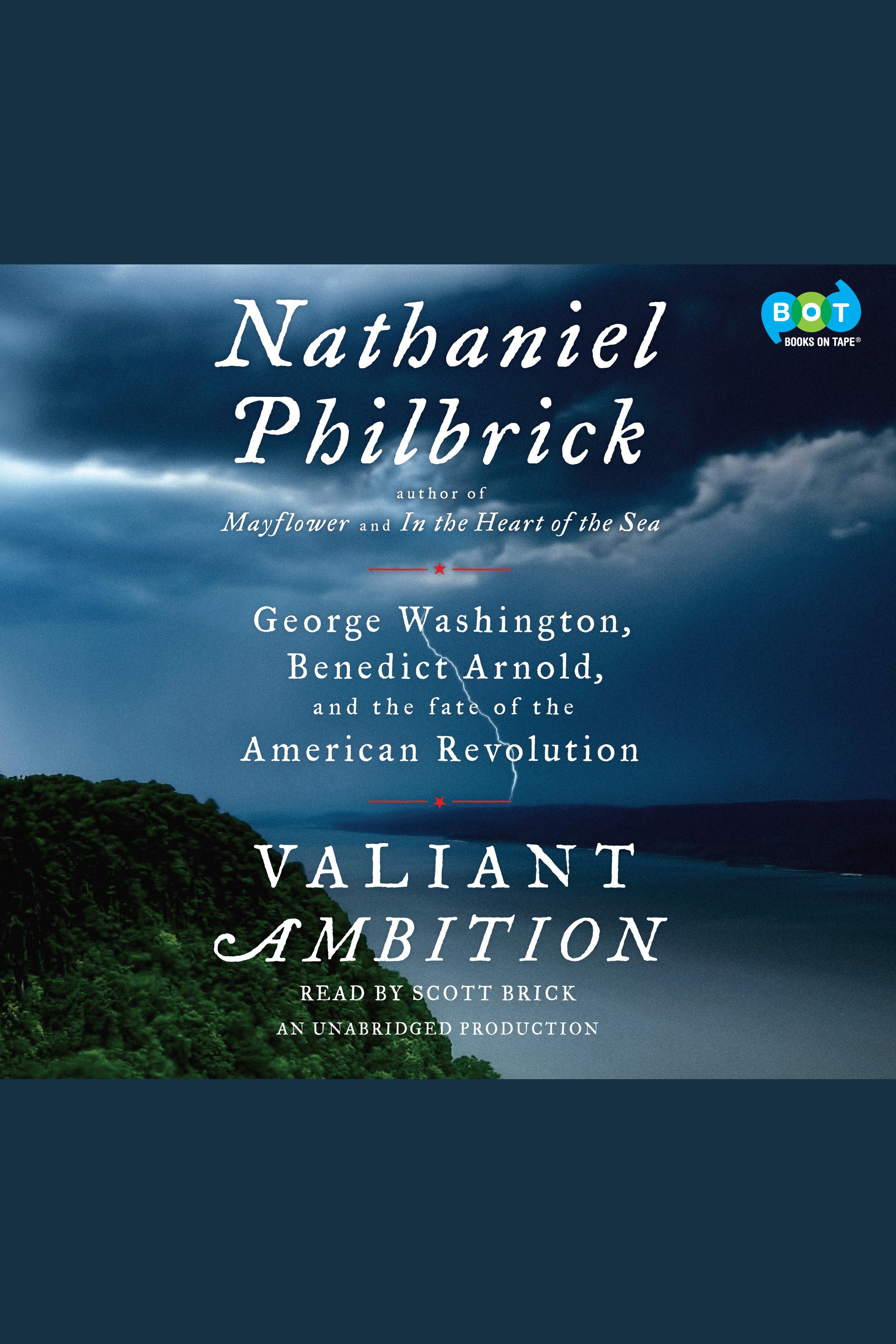 Umschlagbild für Valiant Ambition [electronic resource] : George Washington, Benedict Arnold, and the Fate of the American Revolution
