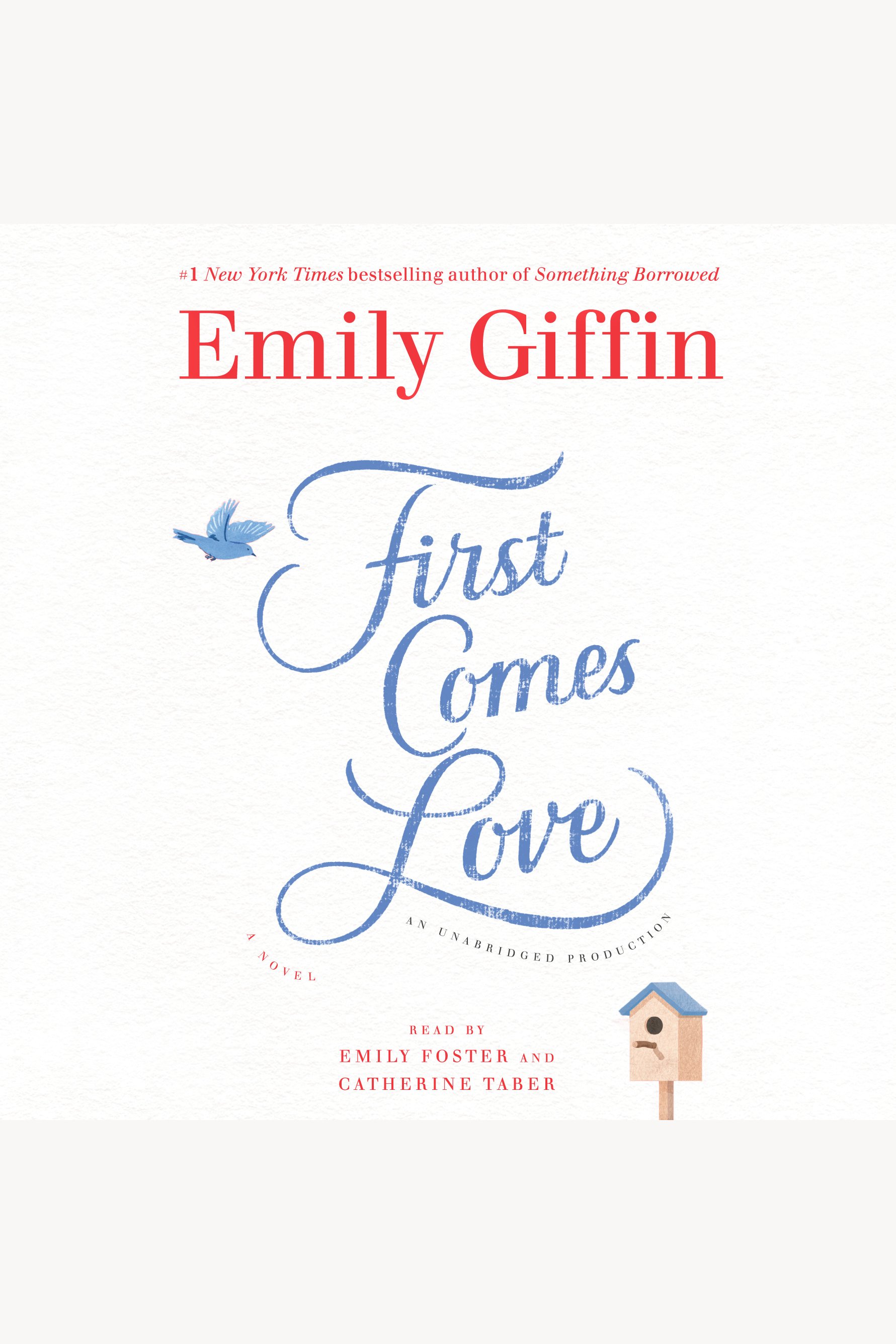 Umschlagbild für First Comes Love [electronic resource] : A Novel