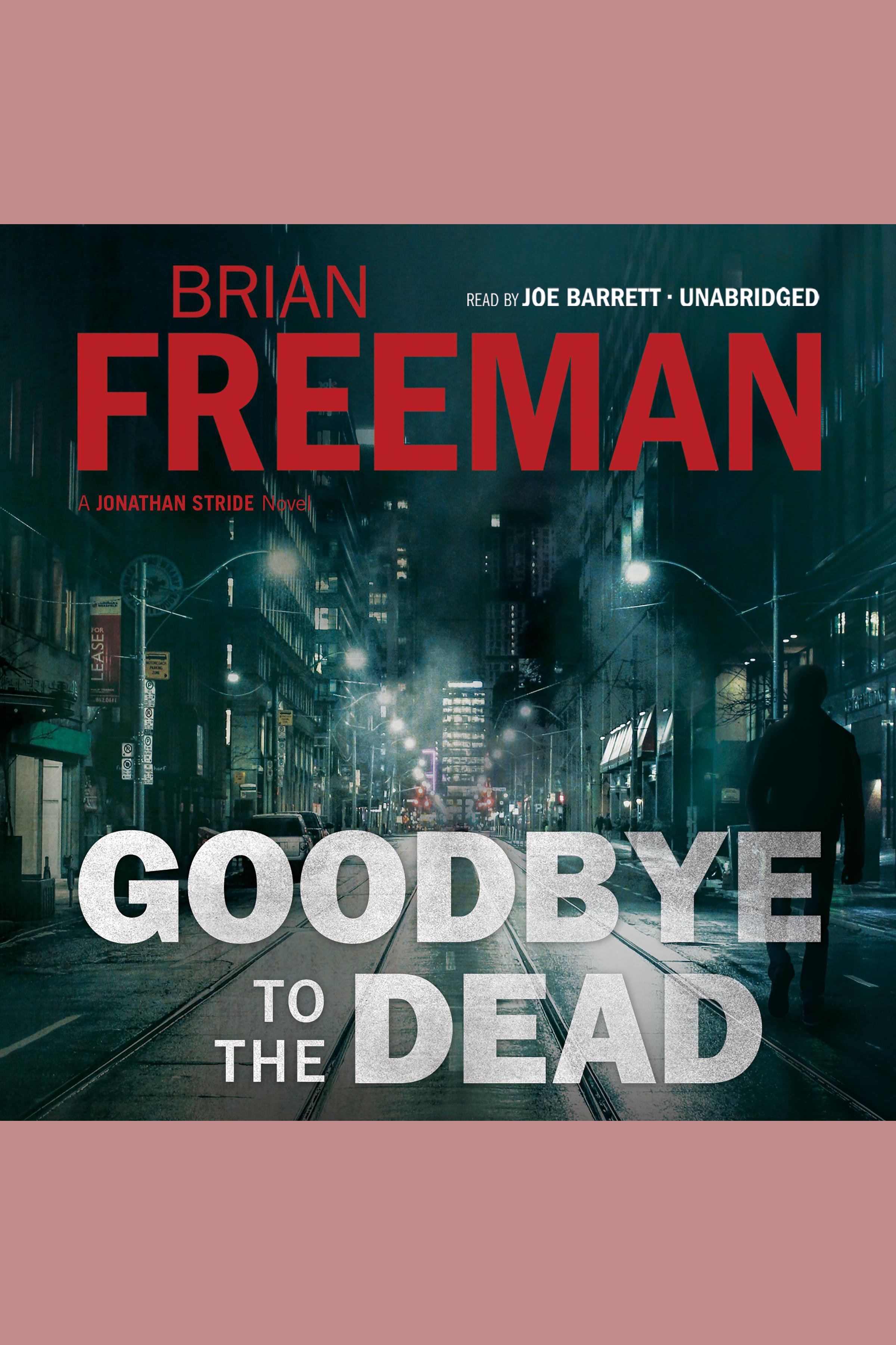 Umschlagbild für Goodbye to the Dead [electronic resource] :