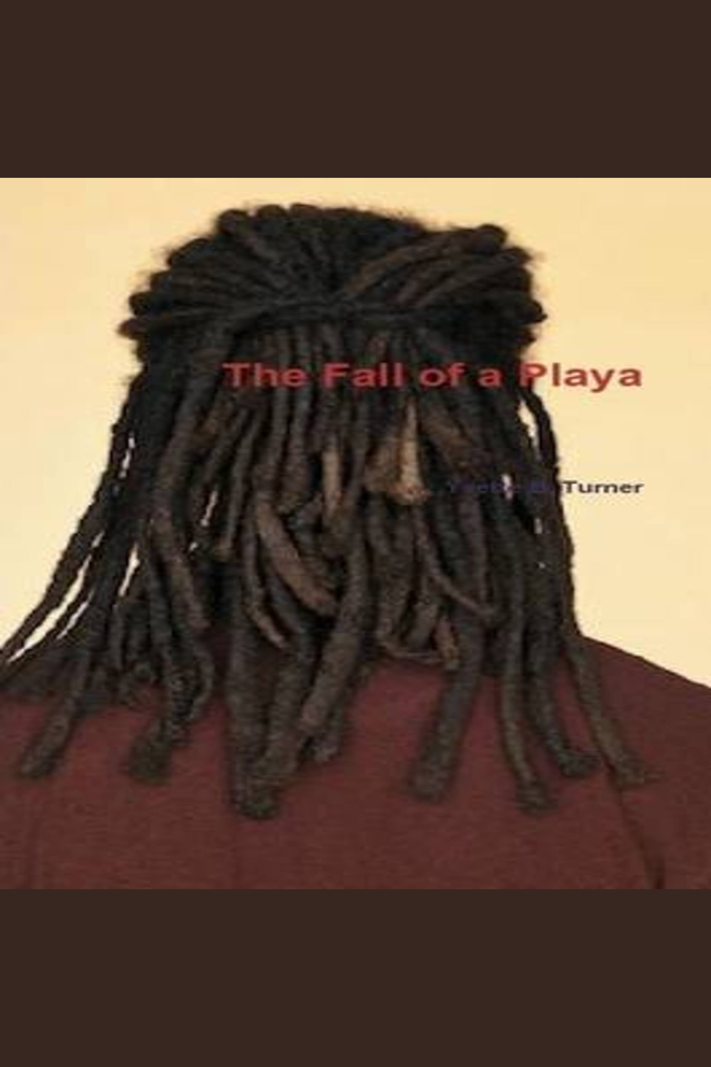 The Fall of a Playa cover image