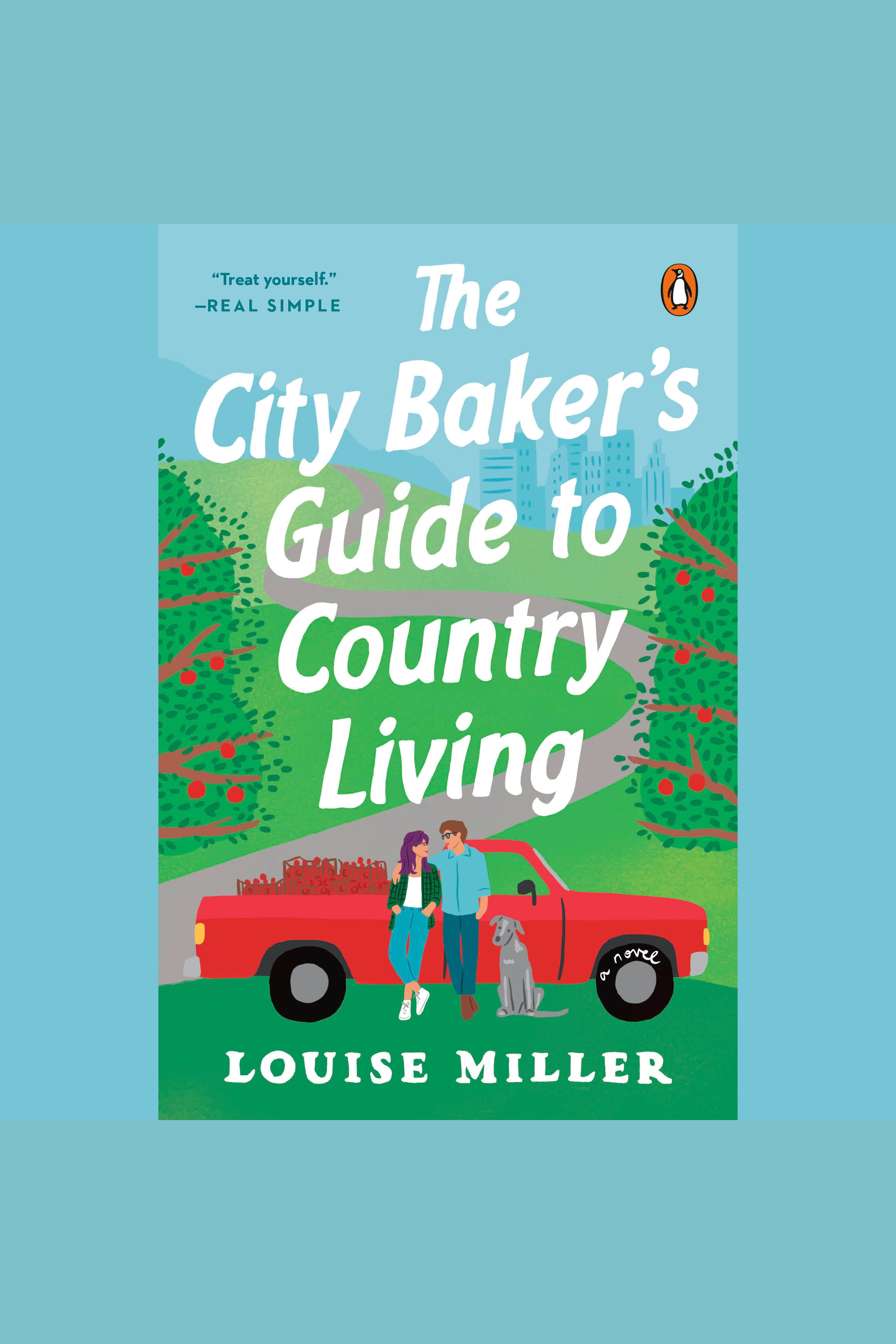 The City Baker's Guide to Country Living cover image