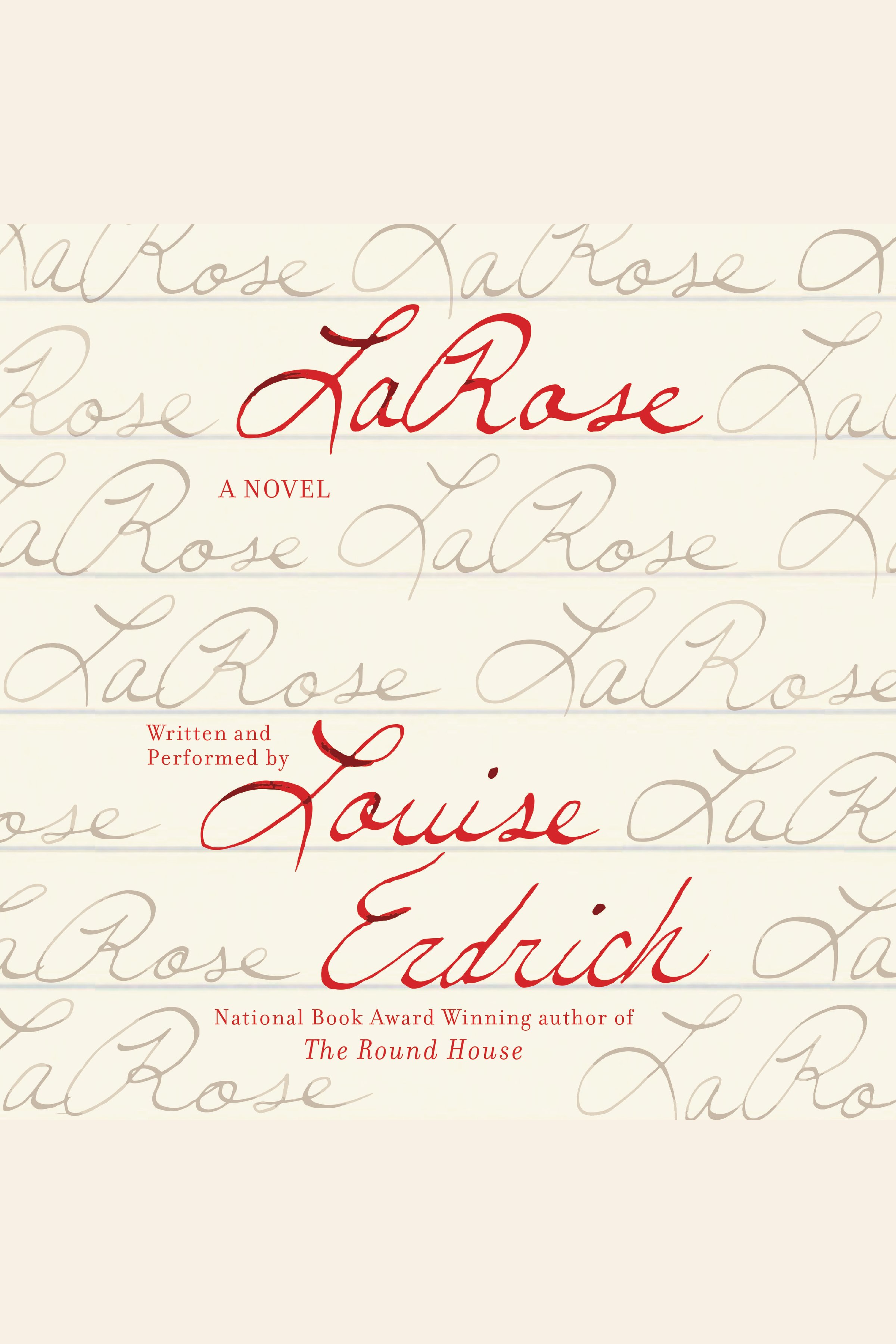 Image de couverture de LaRose [electronic resource] : A Novel