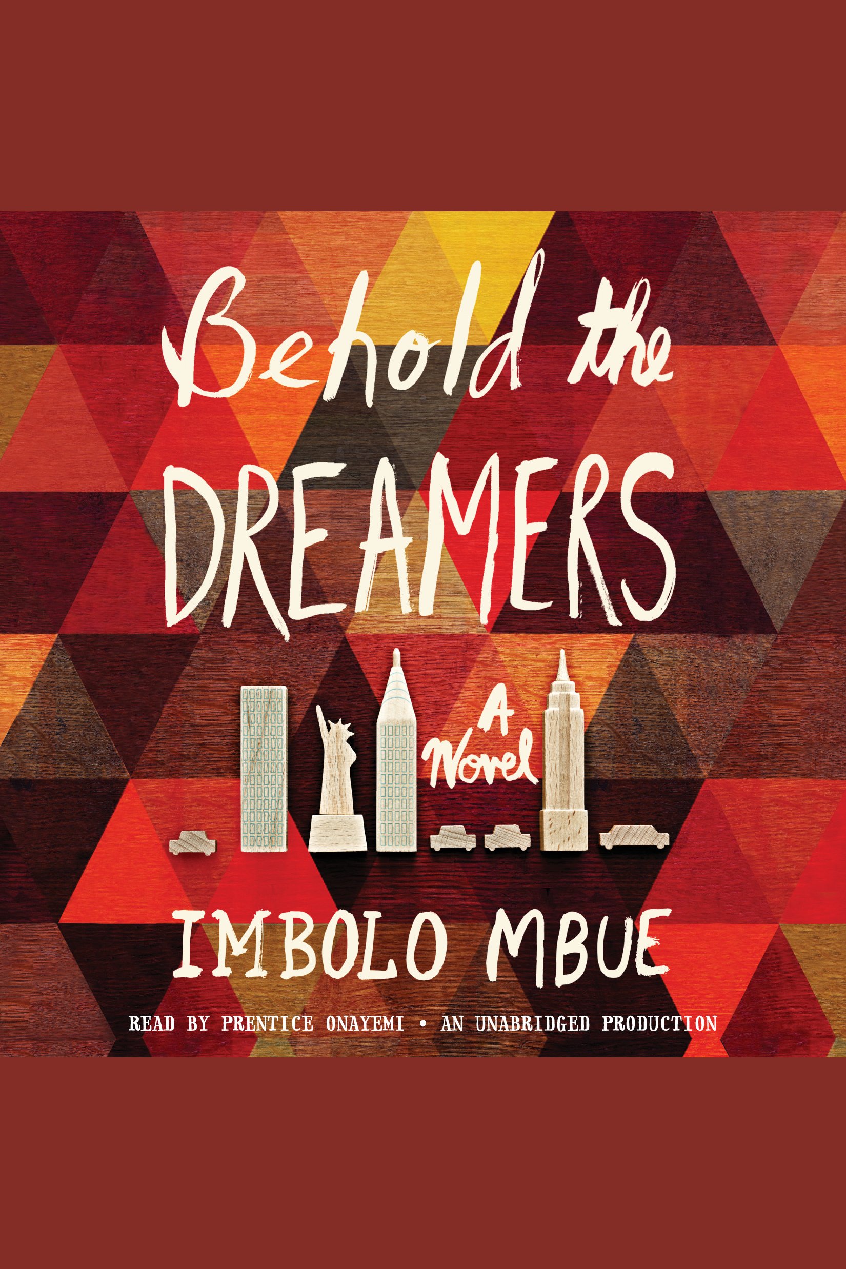 Cover image for Behold the Dreamers [electronic resource] : A Novel