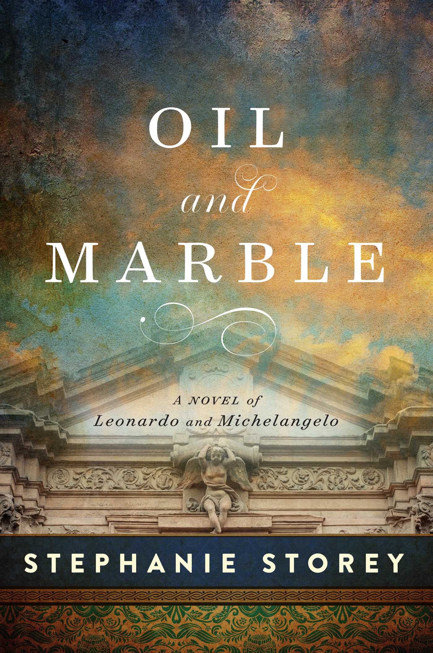 Cover image for Oil and Marble [electronic resource] : A Novel of Leonardo and Michelangelo