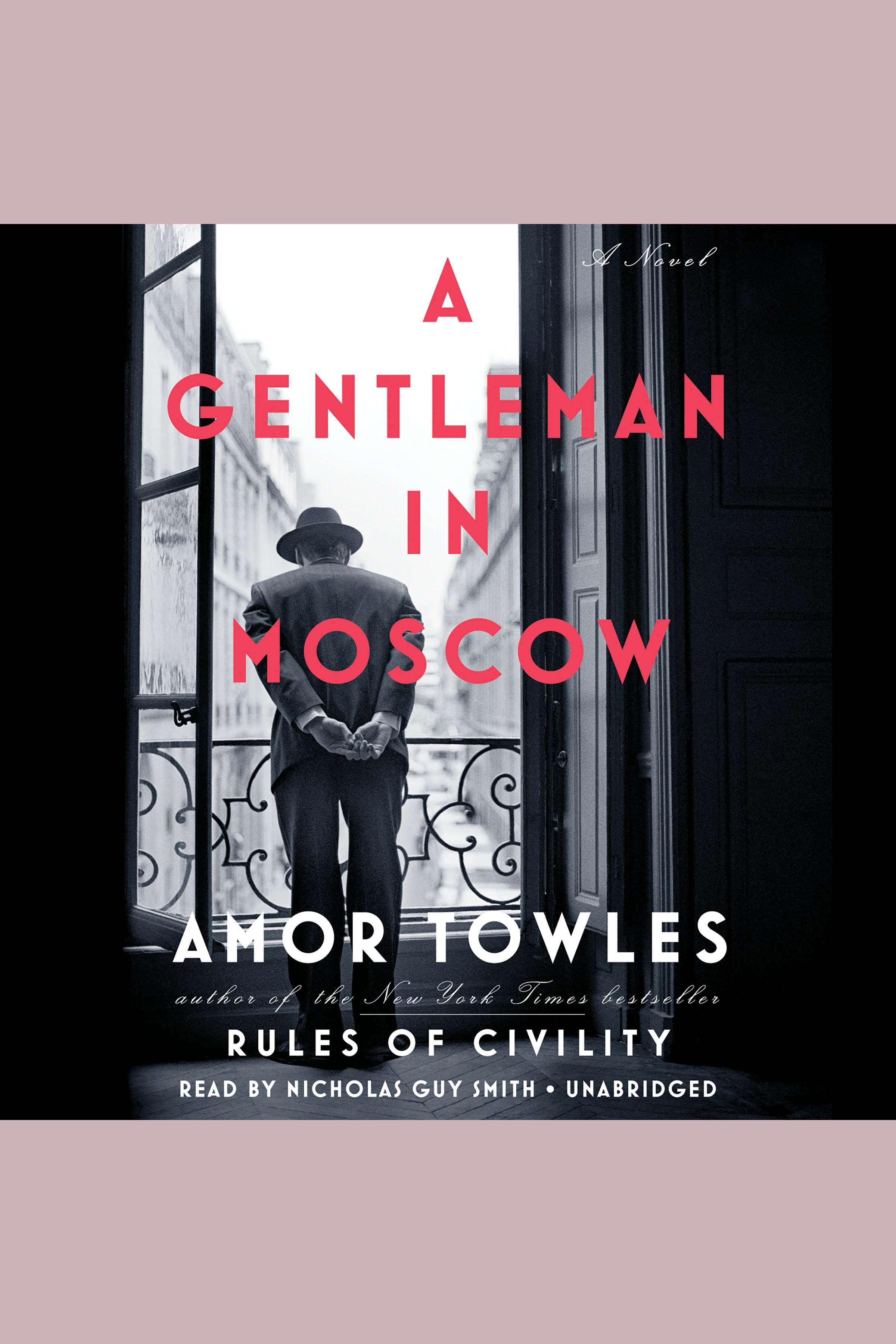 Cover image for A Gentleman in Moscow [electronic resource] : A Novel