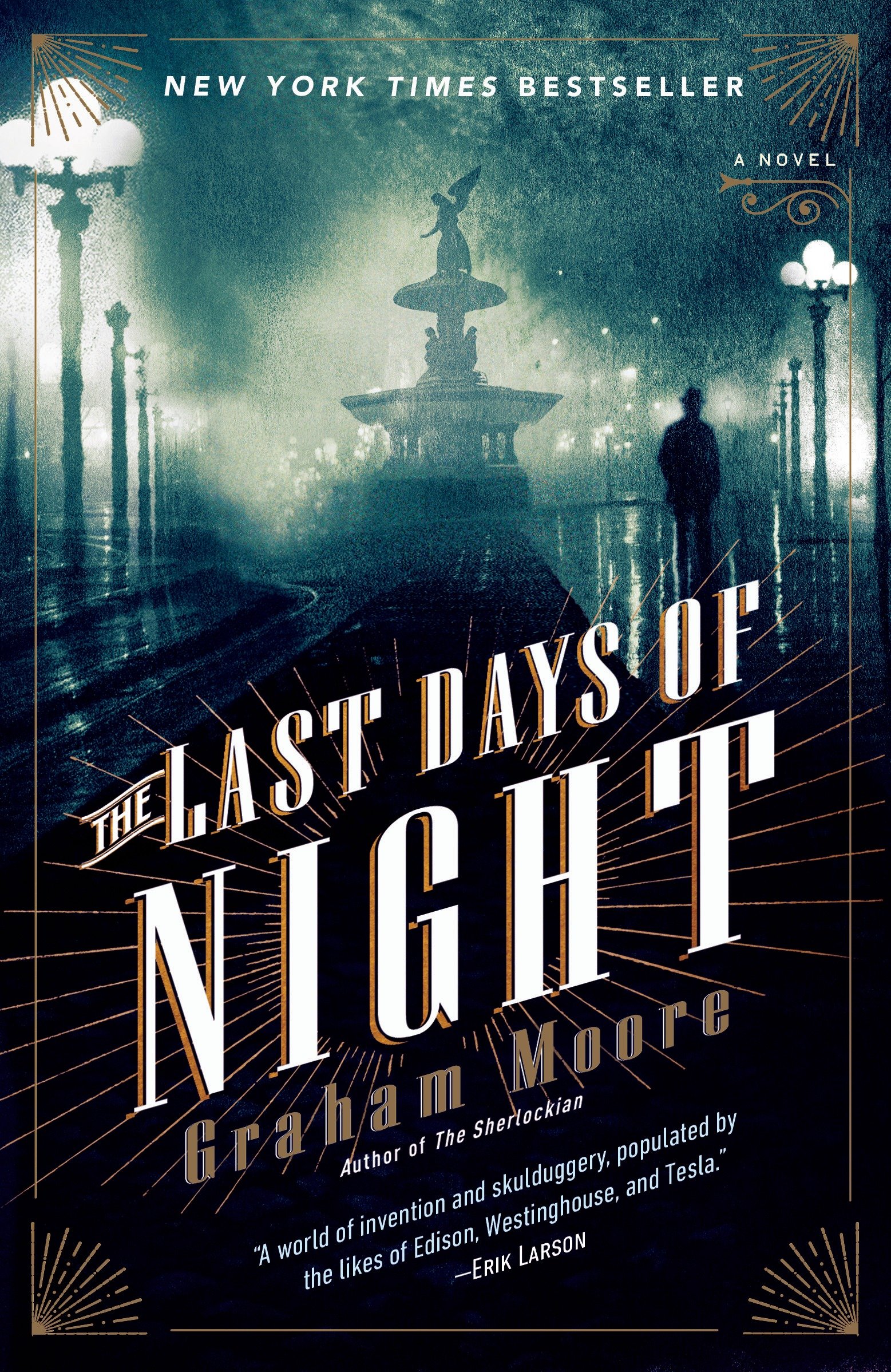 Cover image for The Last Days of Night [electronic resource] : A Novel