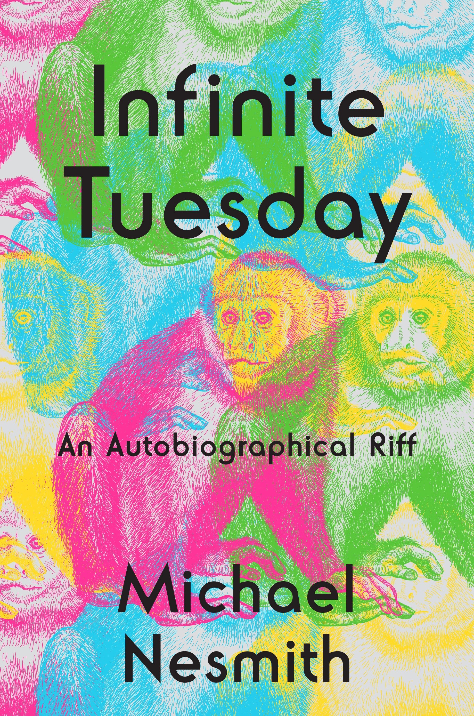 Cover image for Infinite Tuesday [electronic resource] : An Autobiographical Riff