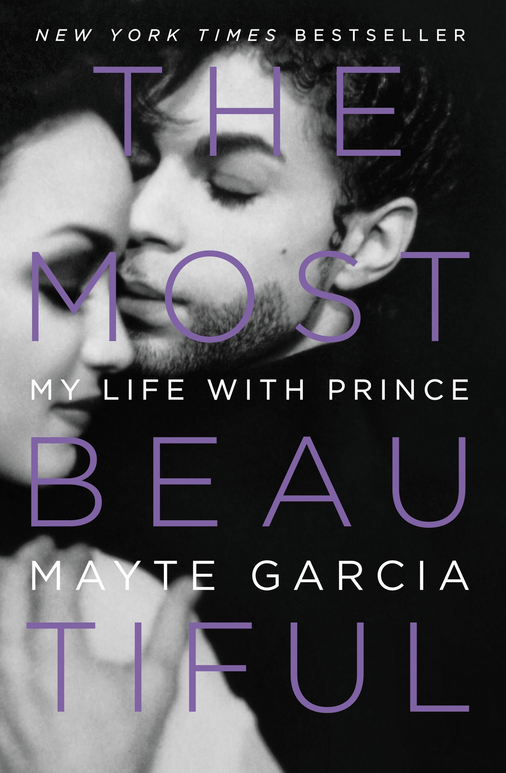 Image de couverture de The Most Beautiful [electronic resource] : My Life with Prince